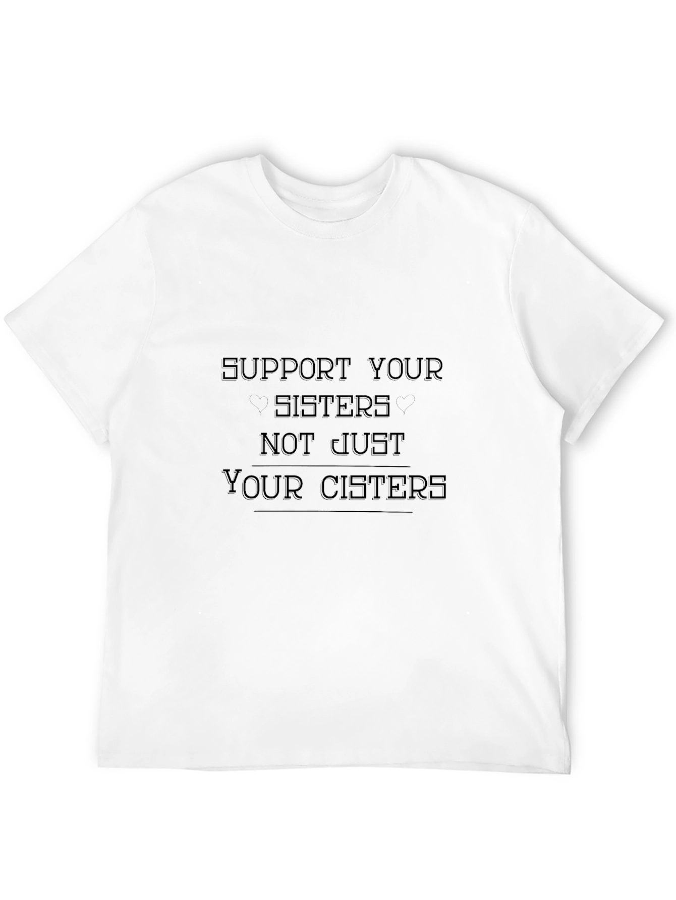 Support Your Sisters Graphic Tee - Black