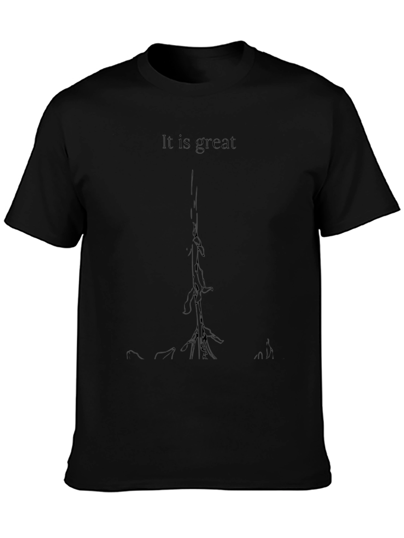 It is Great - Graphic Print Black T-Shirt