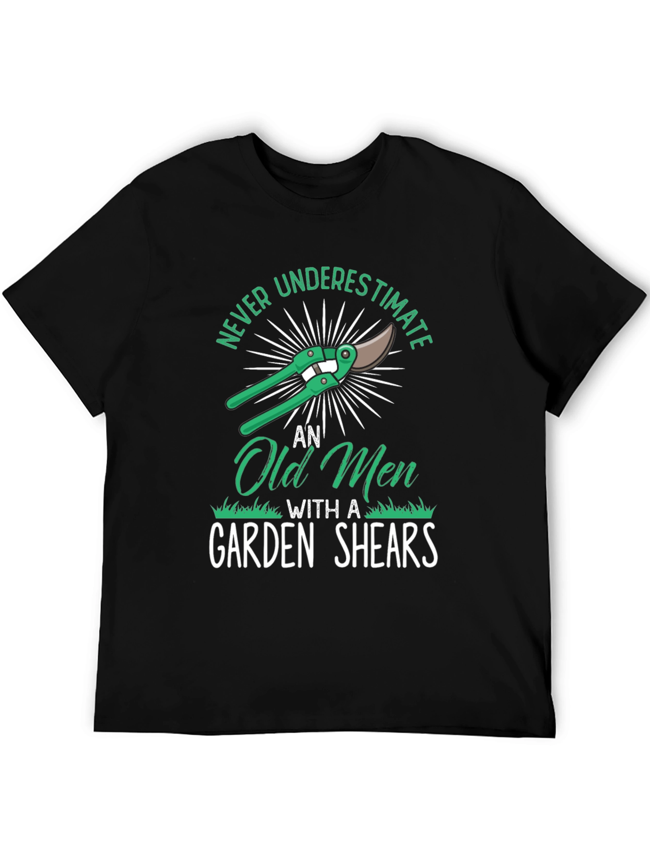 Never Underestimate Old Men Garden Shears T-Shirt