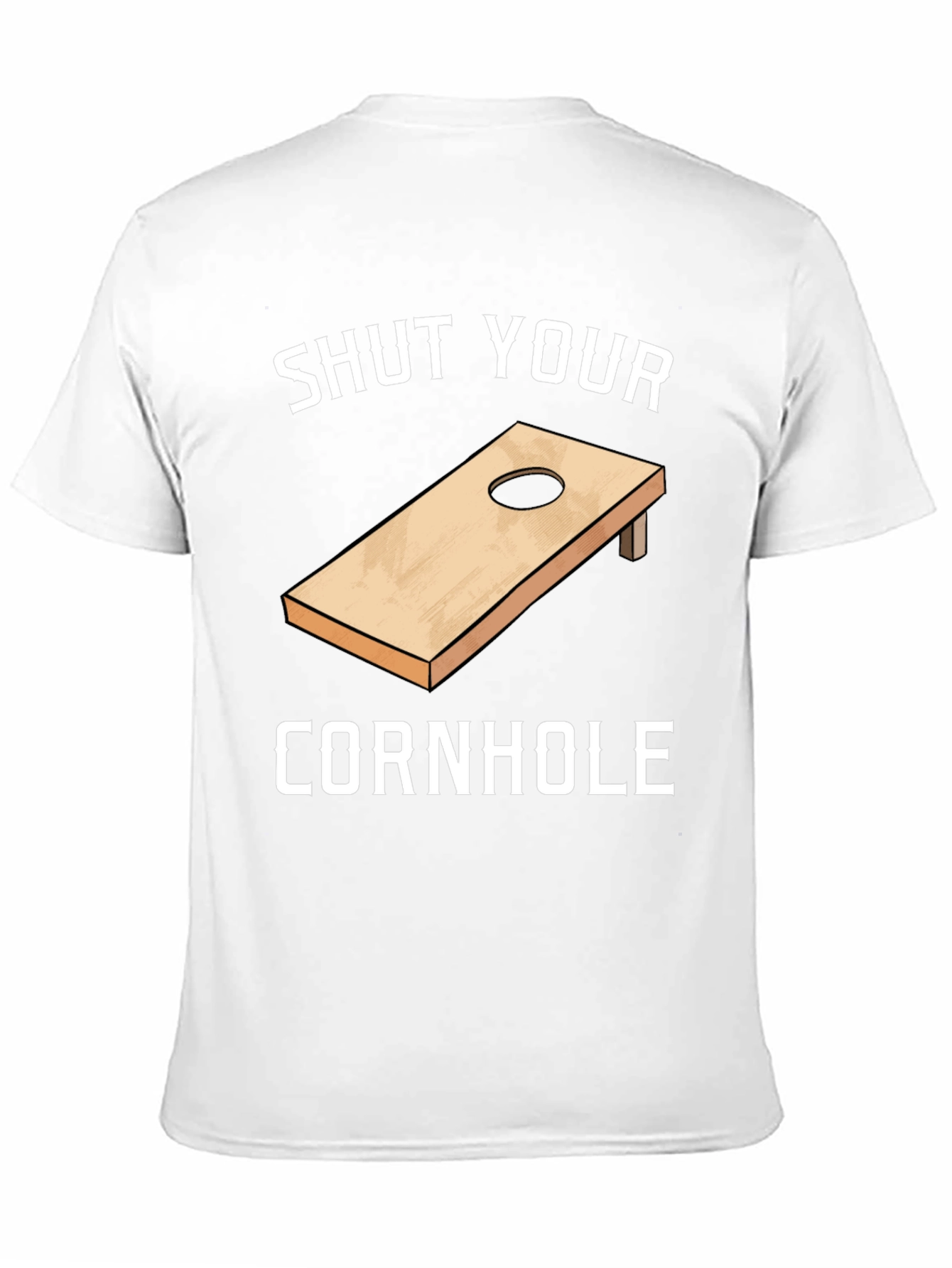 Shut Your Cornhole Graphic T-Shirt