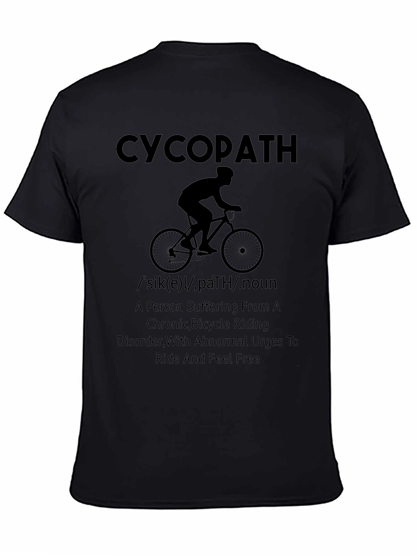 Funny CycopAth Biker T-Shirt - Ride Free!
