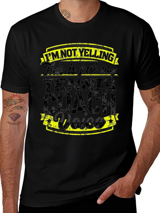 Tennis Coach Voice Graphic Tee - Funny Gift