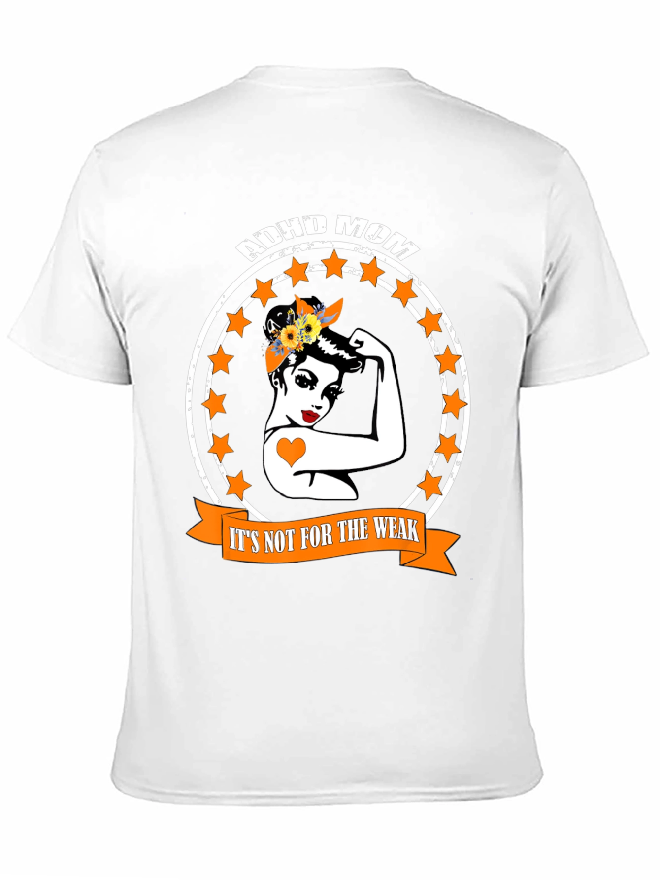 ADHD Mom T-Shirt - Strong Women Tee