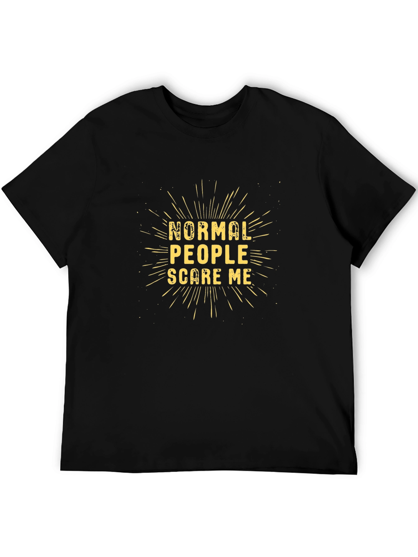 Normal People Scare Me Graphic Tee