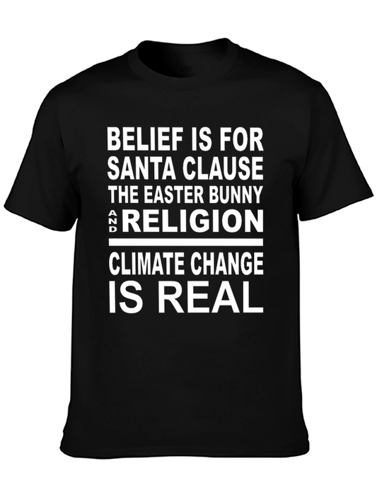 Climate Change is Real Graphic Tee