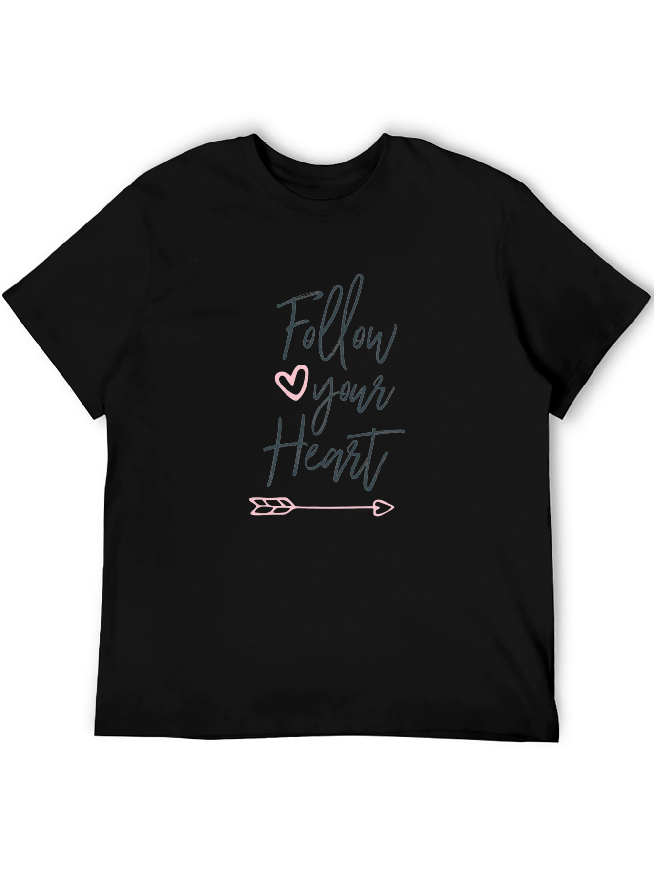Follow Your Heart T-Shirt - Stylish & Comfy
