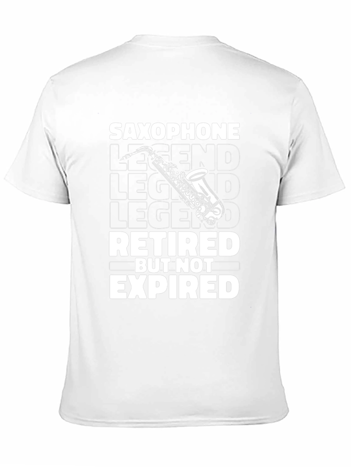 Saxophone Legend Retired But Not Expired T-Shirt