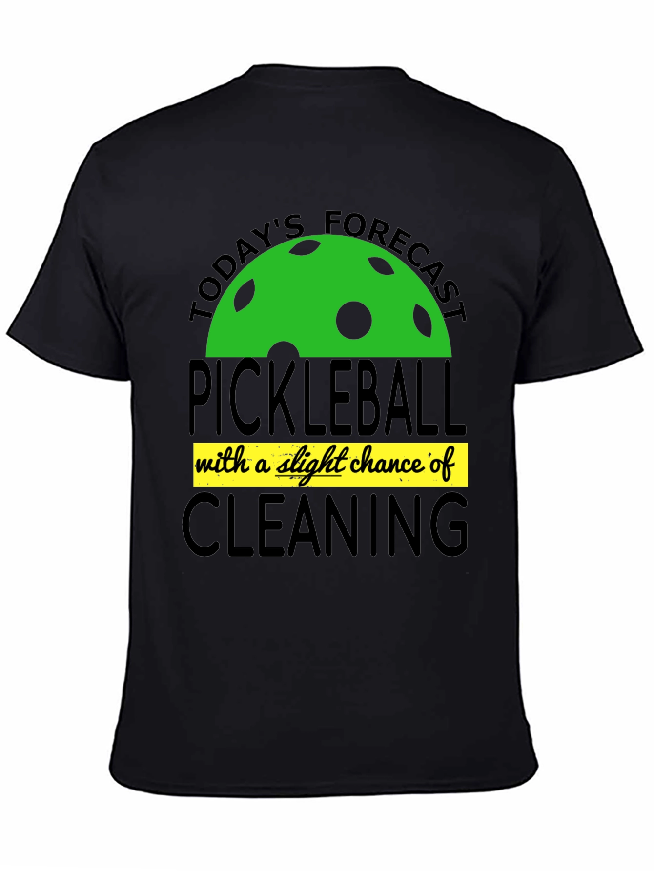 Funny Pickleball Forecast T-Shirt