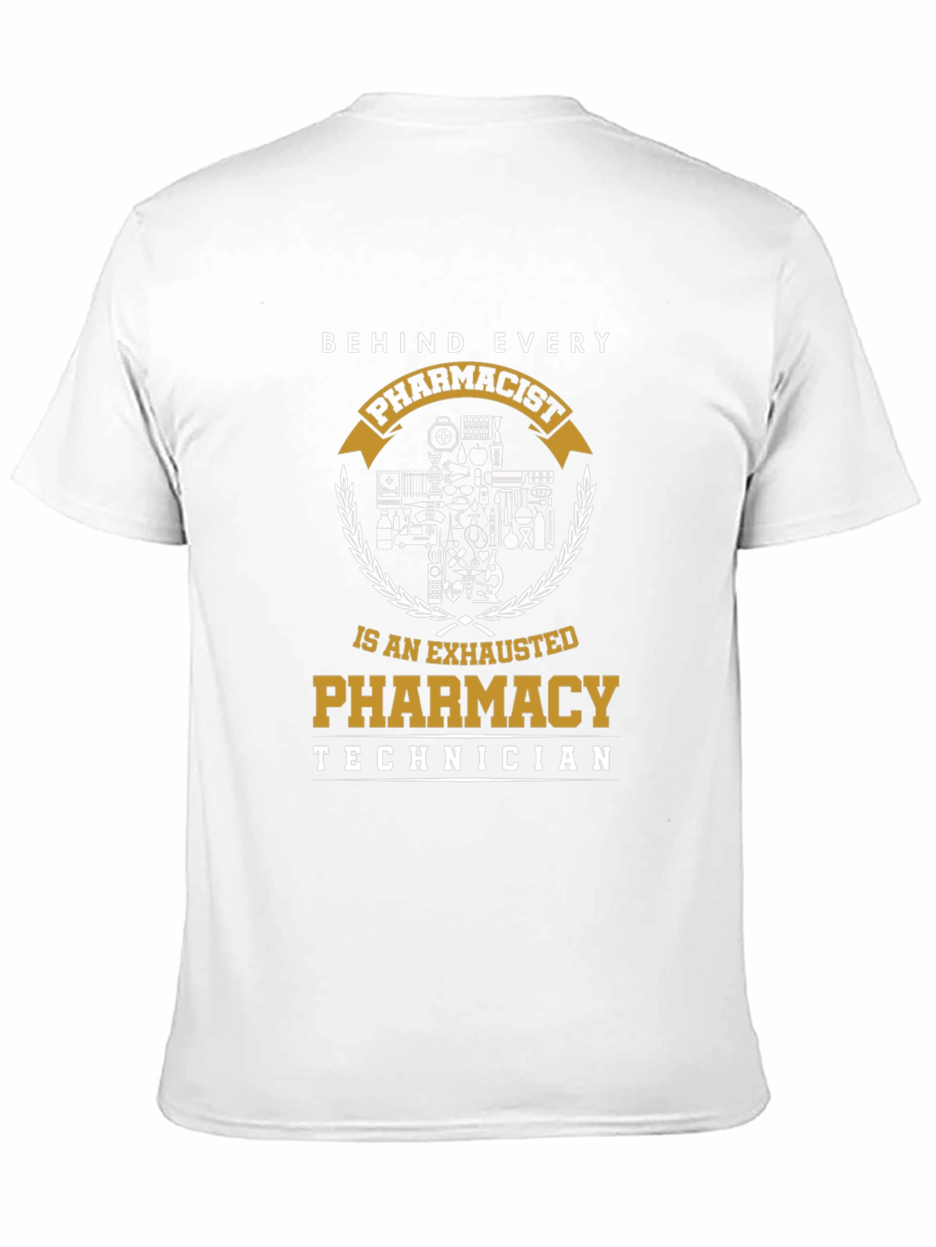 Pharmacist Technician T-Shirt: Exhausted Pharmacy Life