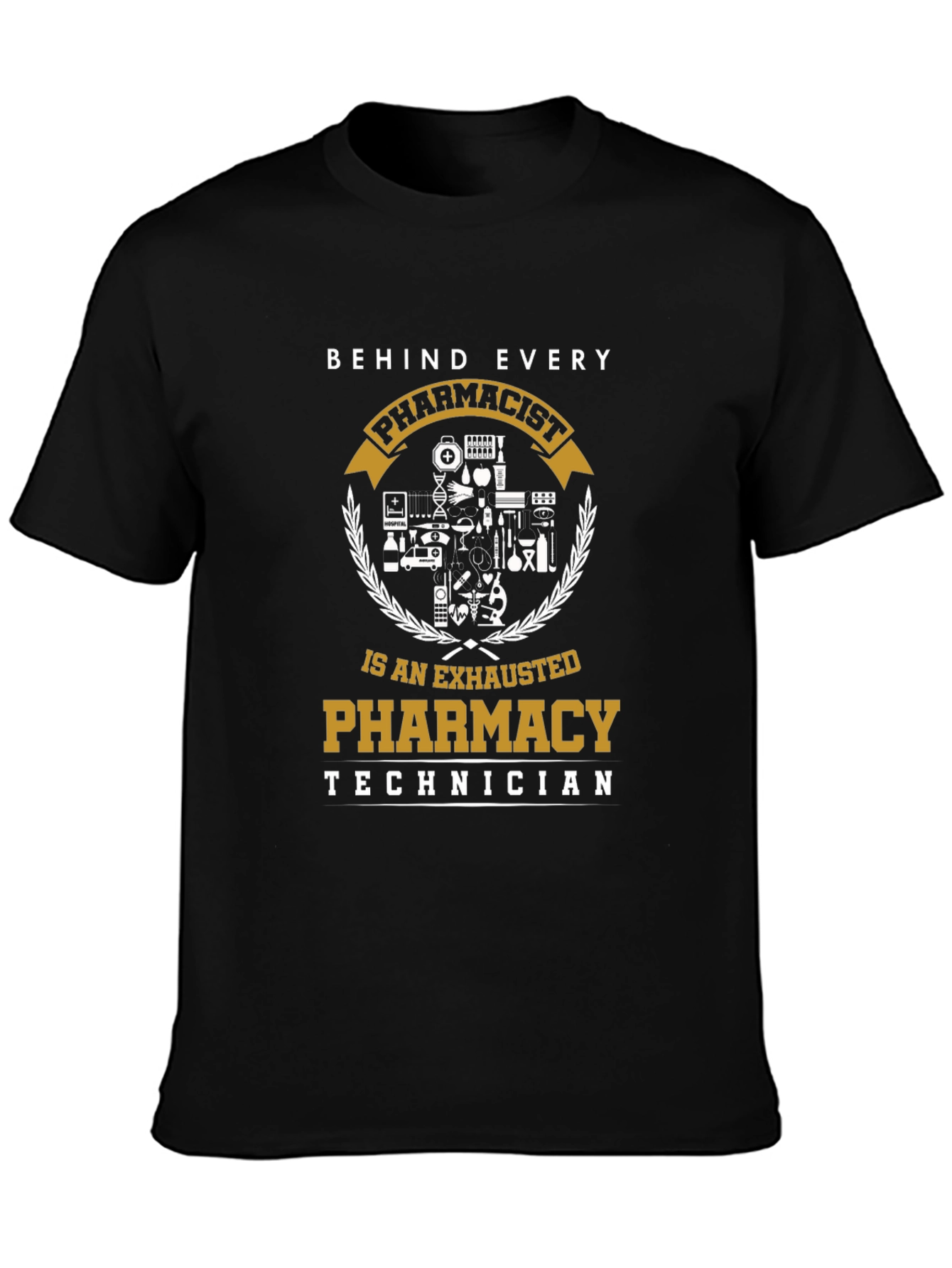 Pharmacist Technician T-Shirt: Exhausted Pharmacy Life
