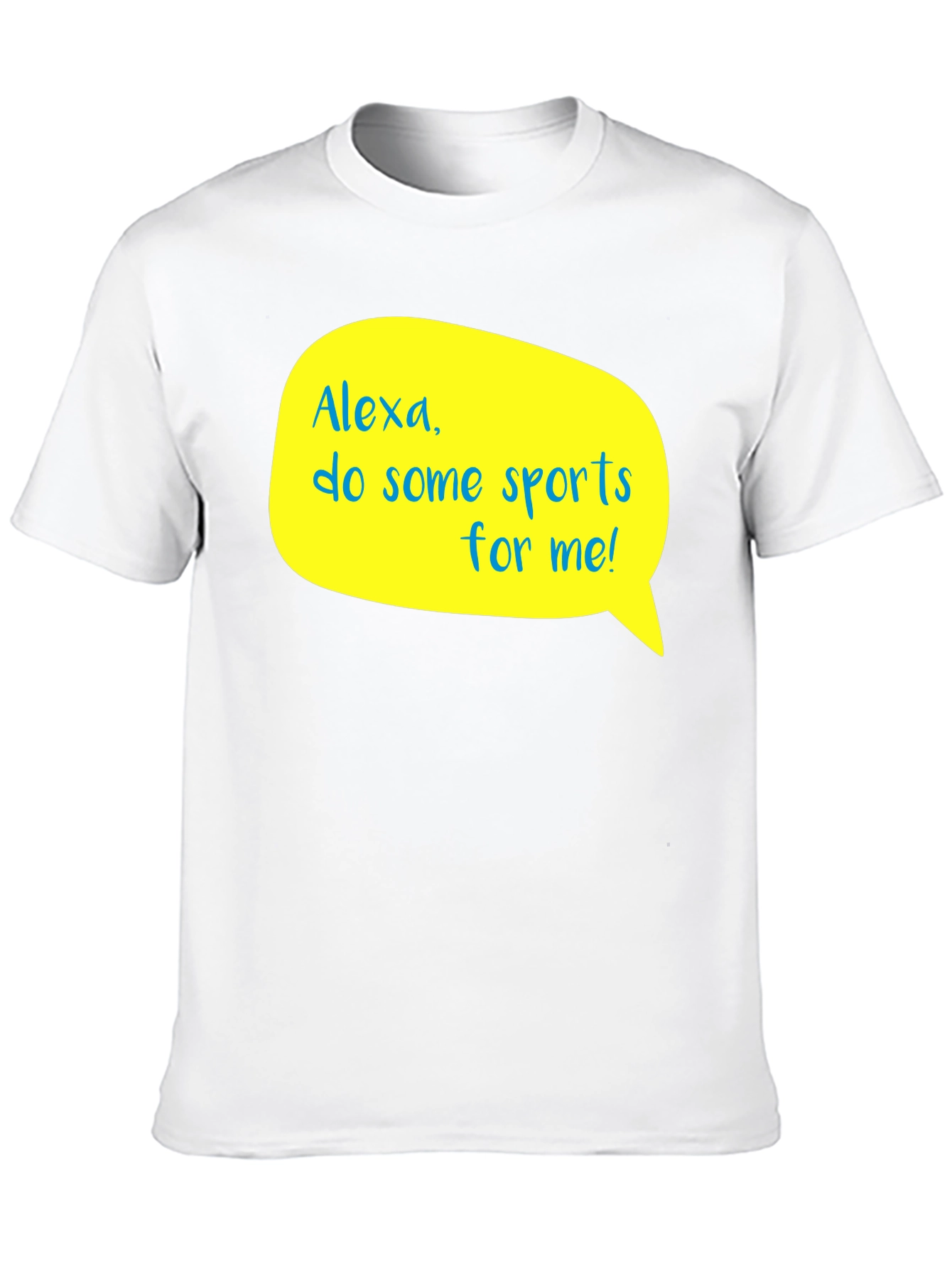 Alexa Do Some Sports For Me! T-Shirt