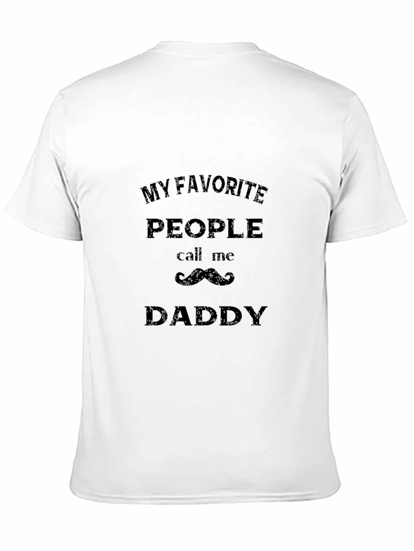 My Favorite People Call Me Daddy Black Tee