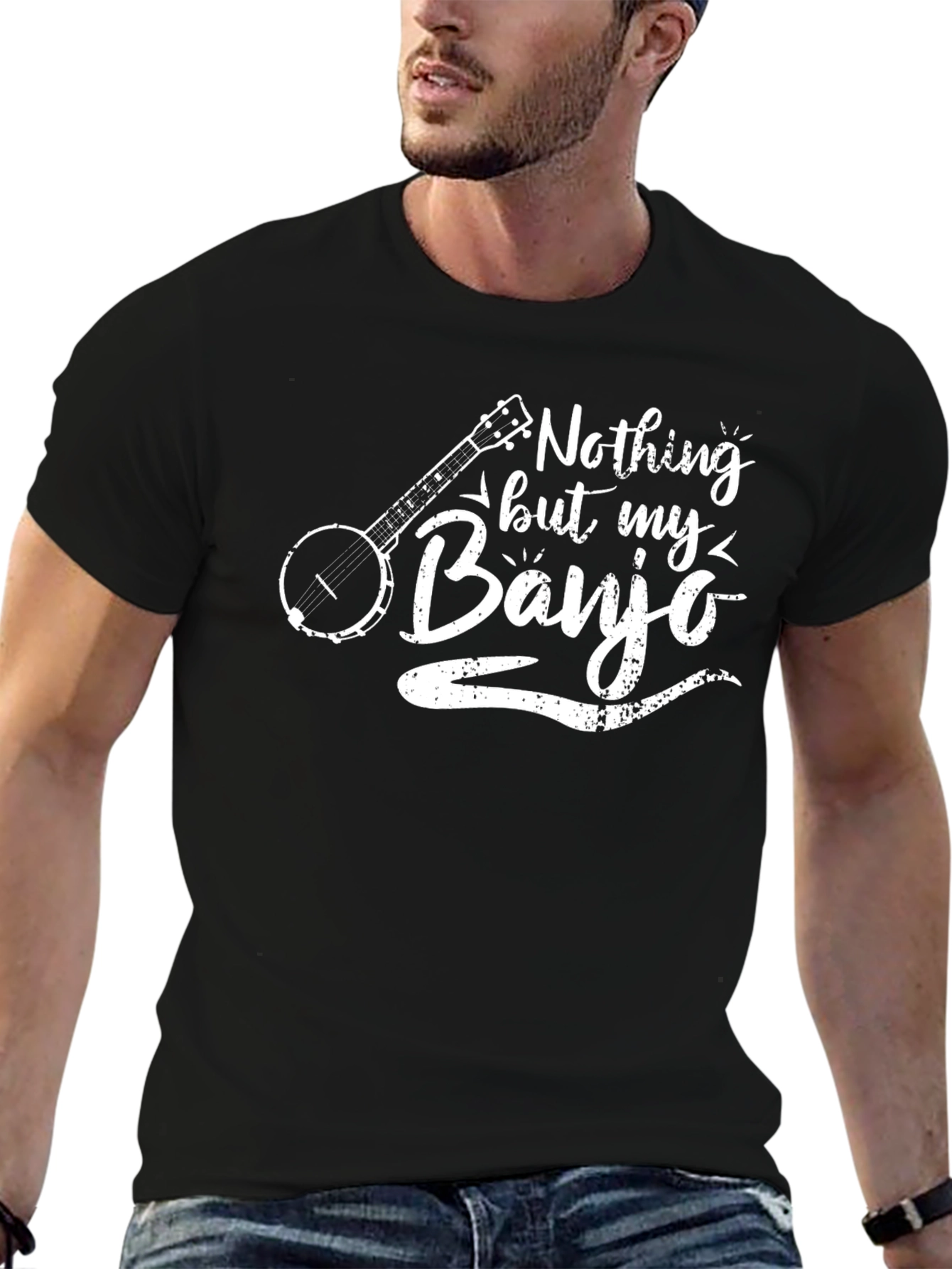 Nothing But My Banjo T-Shirt - Musician Gift