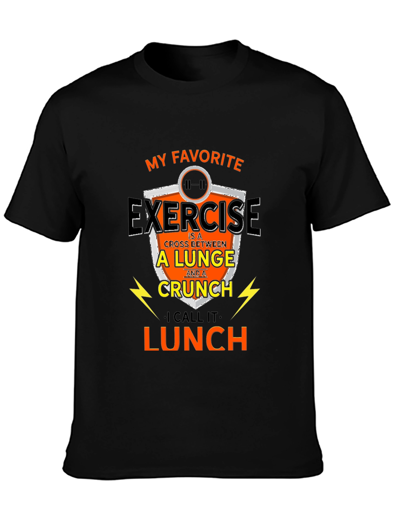 Funny Exercise Lunge Crunch Lunch Gym Workout T-Shirt