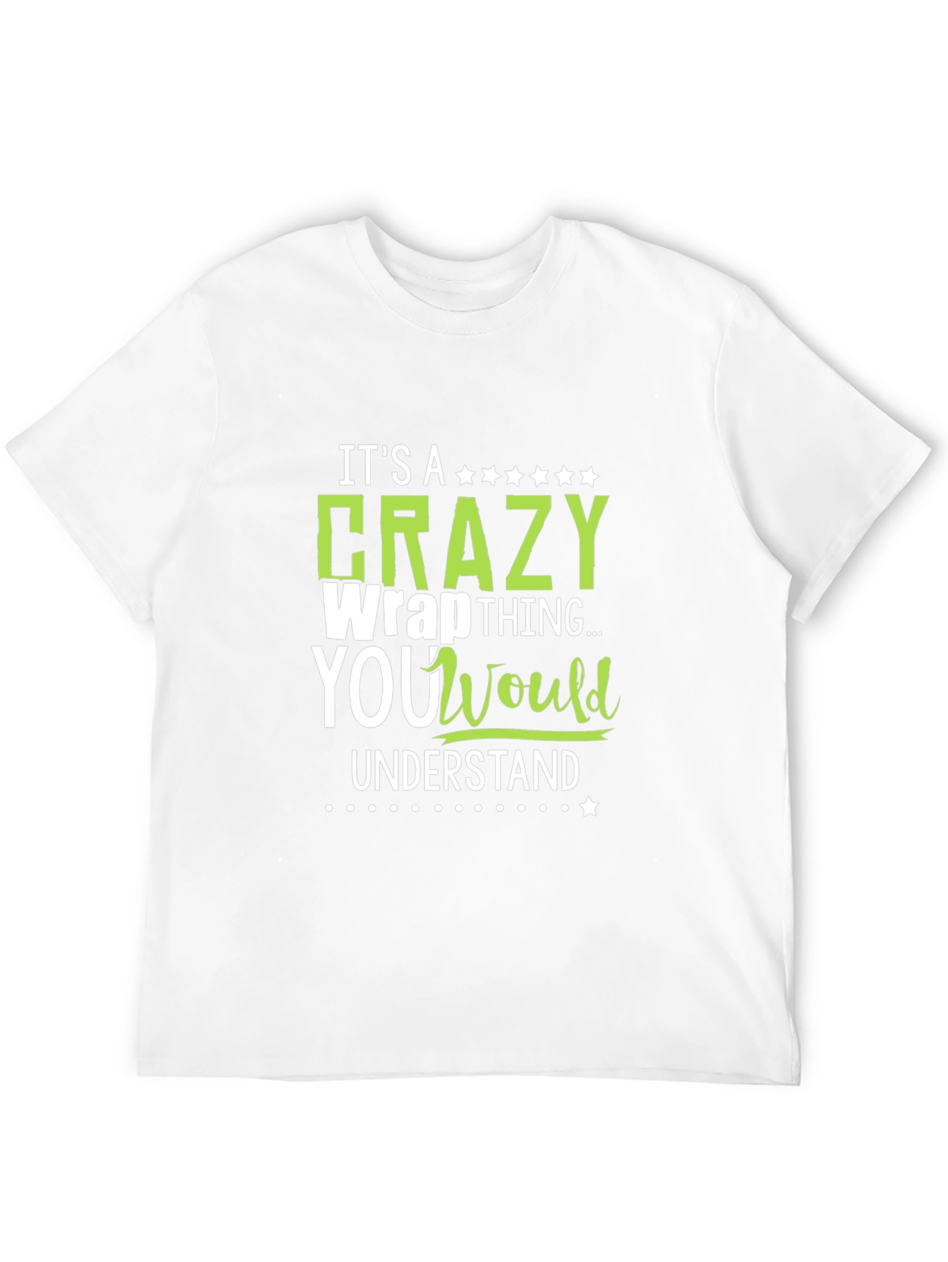 Crazy Wrap Thing T-Shirt - Funny Graphic Tee