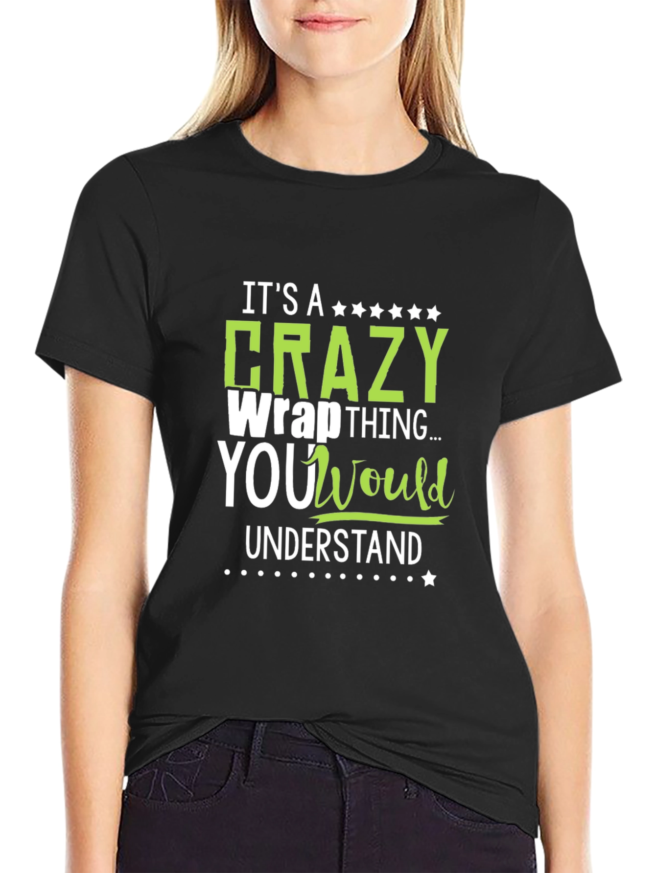 Crazy Wrap Thing T-Shirt - Funny Graphic Tee