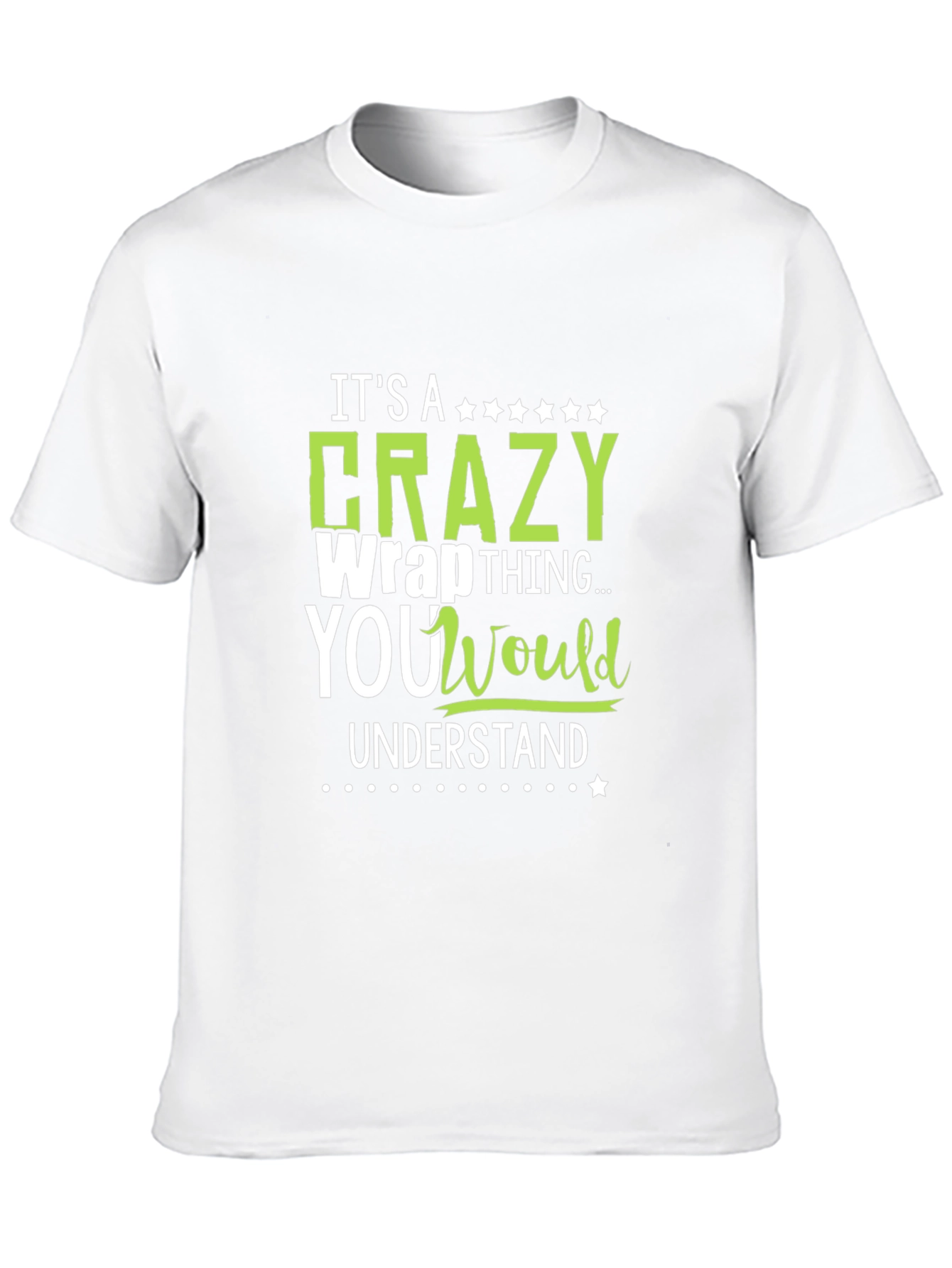 Crazy Wrap Thing T-Shirt - Funny Graphic Tee