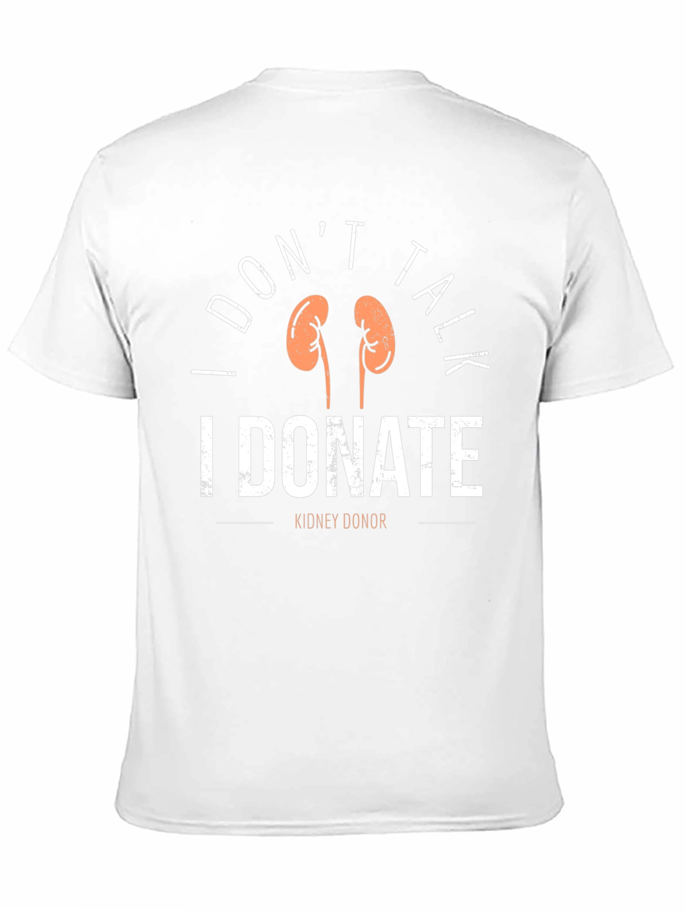 I DONT TALK I DONATE T-Shirt