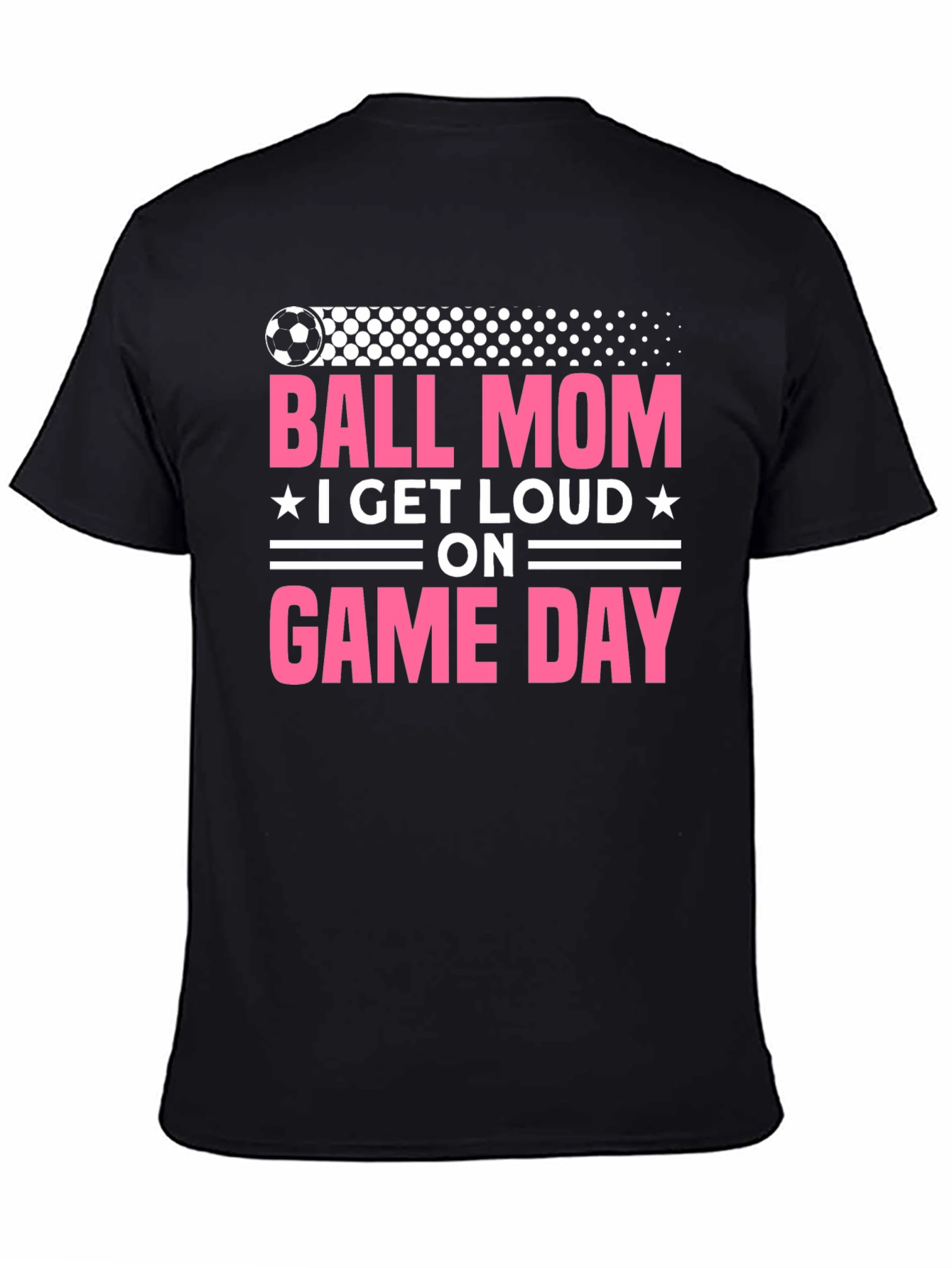 Ball Mom T-Shirt - Game Day Loud