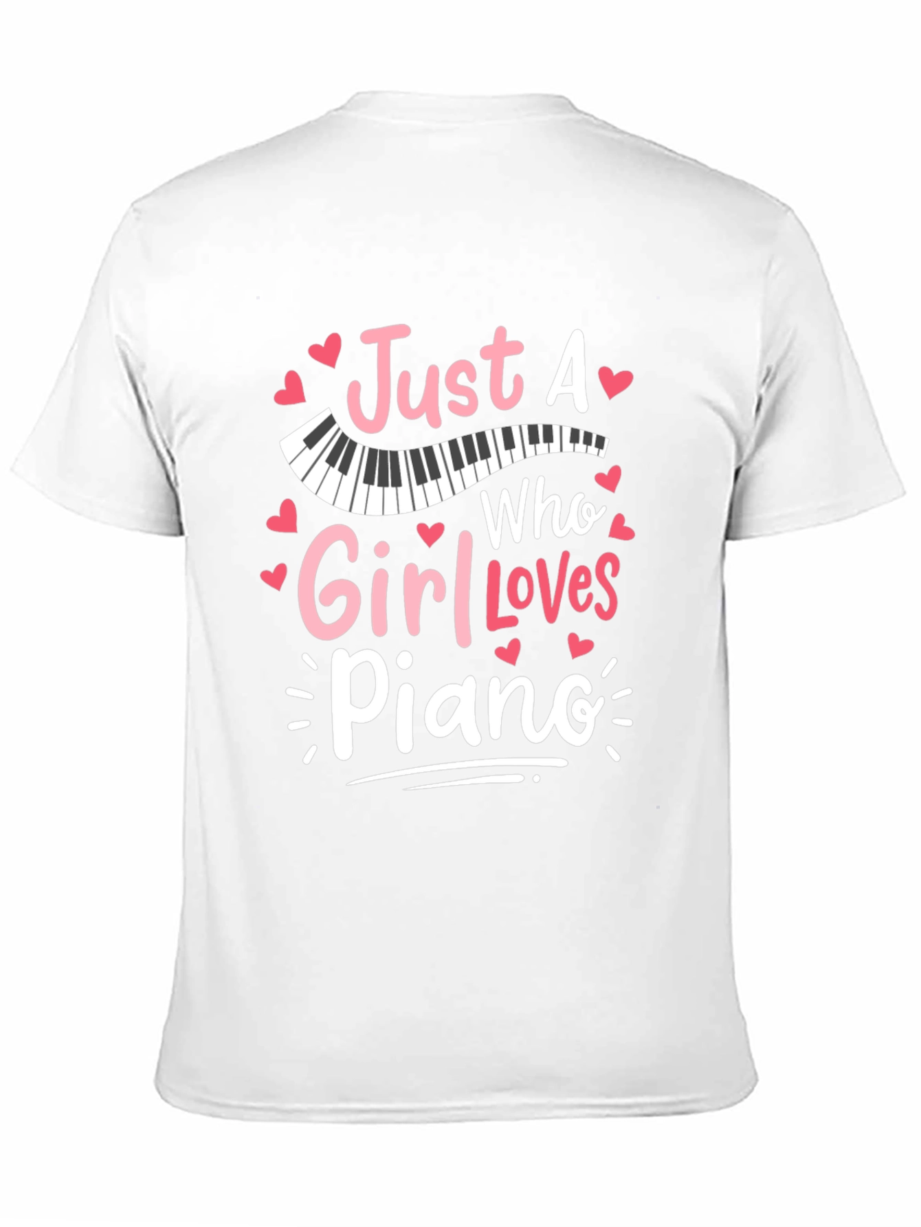 Just A Girl Who Loves Piano T-Shirt