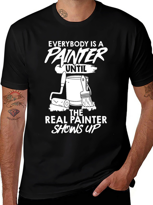 Painter T-Shirt: Everybody is a Painter