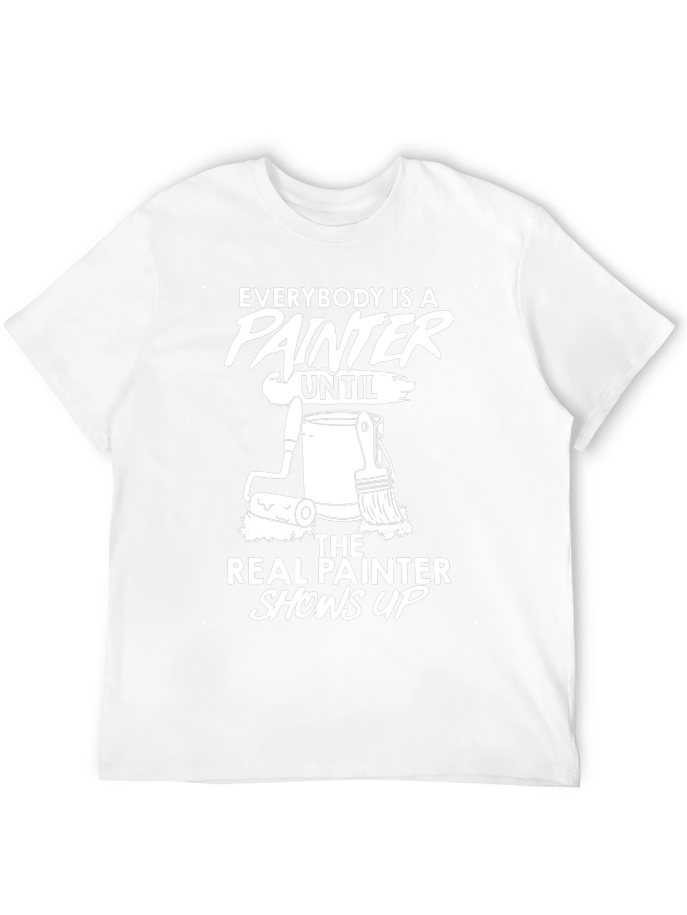 Painter T-Shirt: Everybody is a Painter