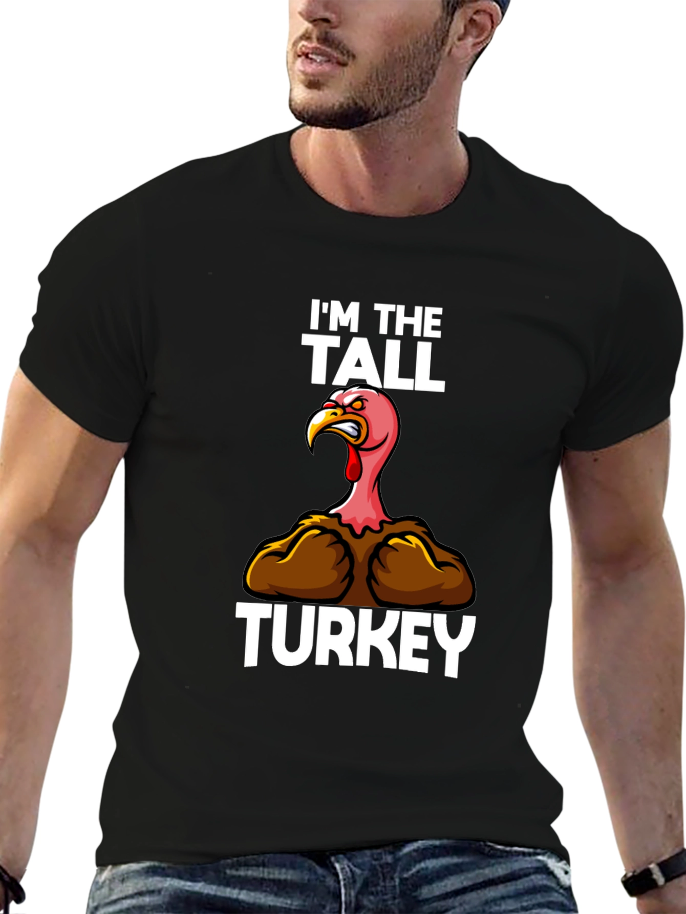 Im the Tall Turkey Funny Thanksgiving T-Shirt