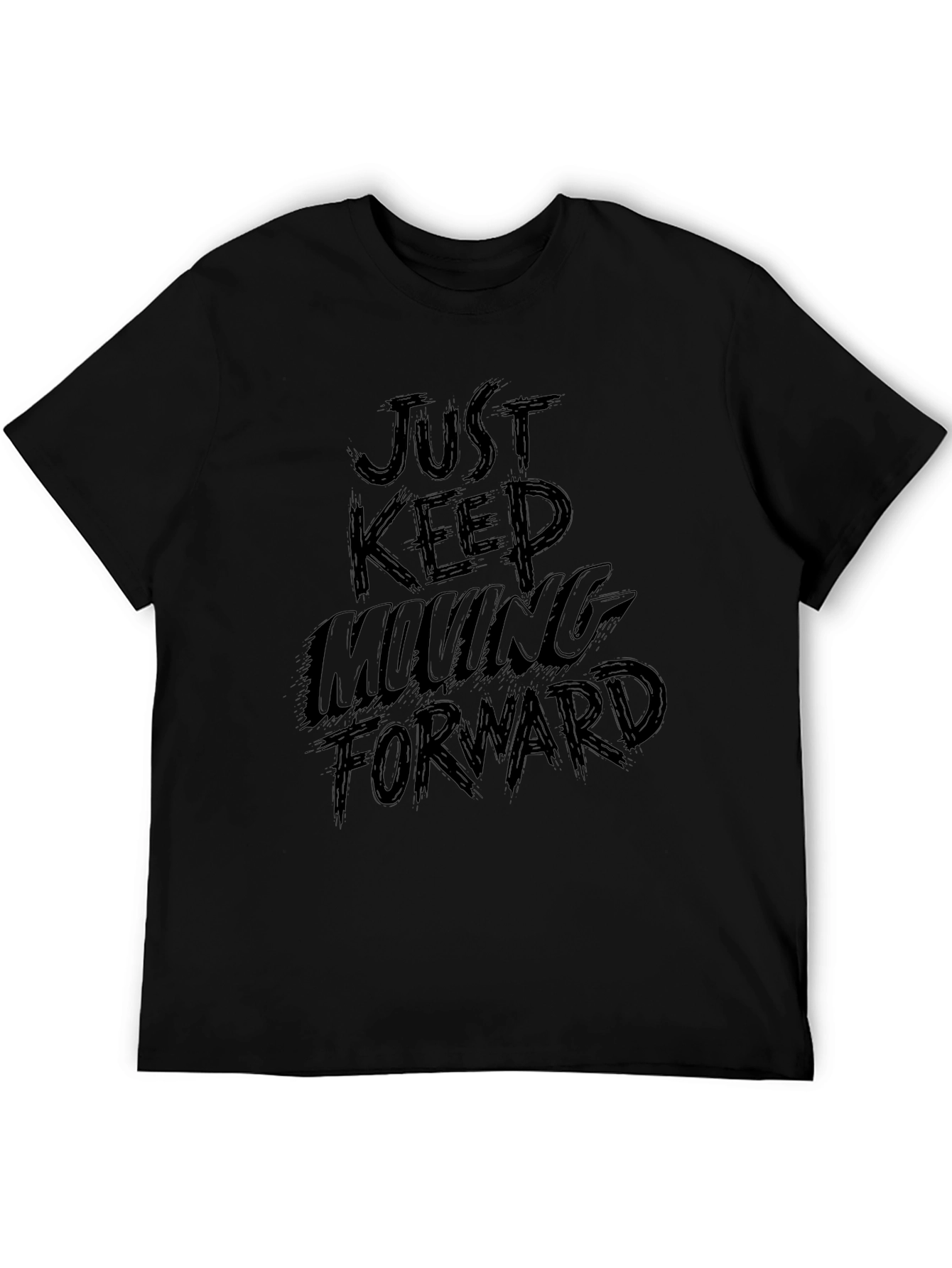 Just Keep Moving Forward Black T-Shirt