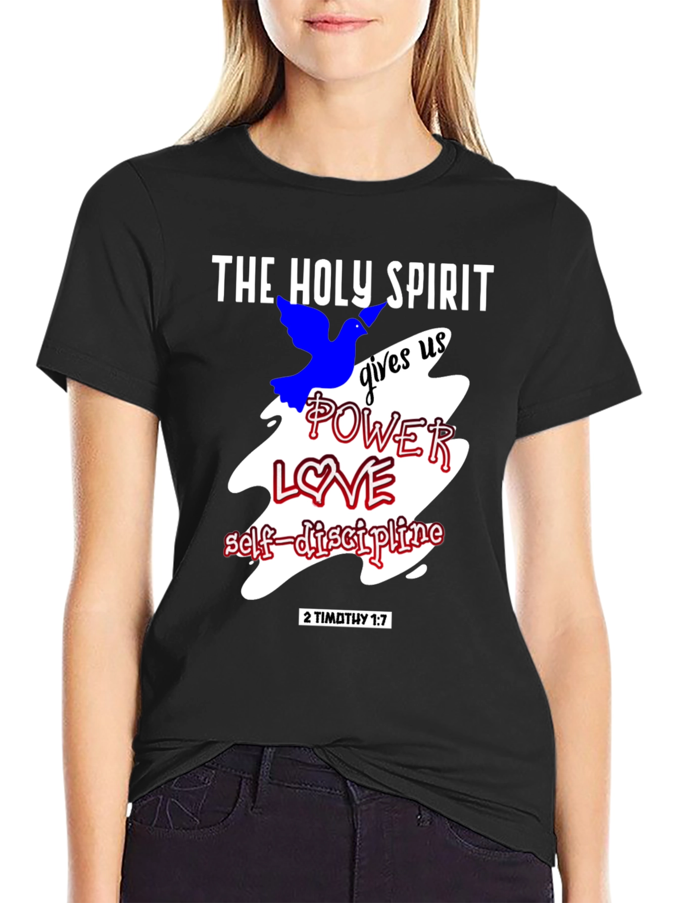 The Holy Spirit T-Shirt - Power Love Self-Discipline