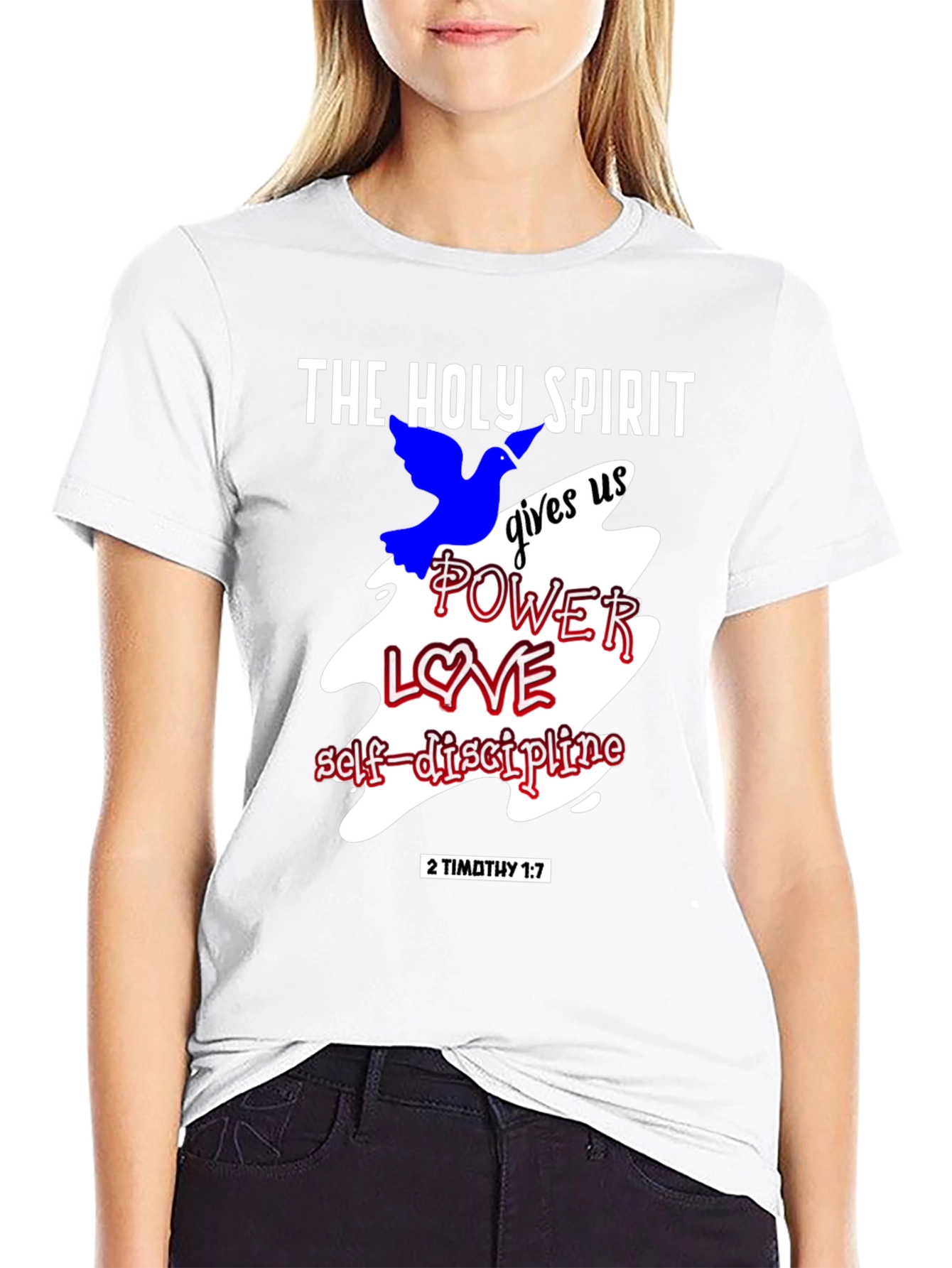 The Holy Spirit T-Shirt - Power Love Self-Discipline