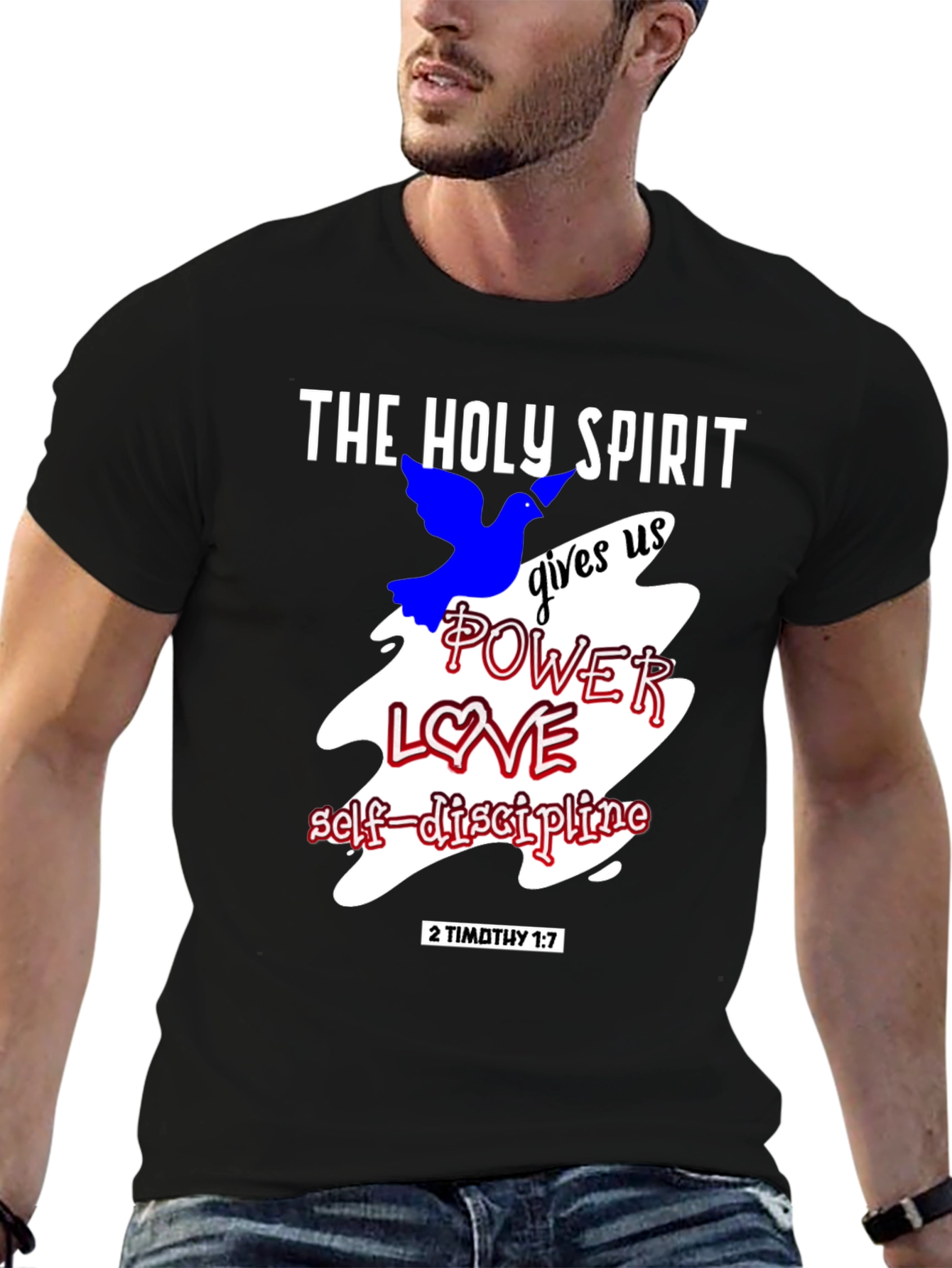 The Holy Spirit T-Shirt - Power Love Self-Discipline