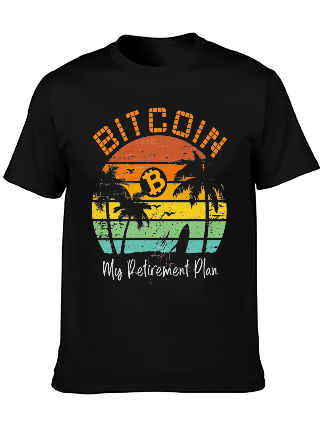 Bitcoin Retirement Plan Graphic Tee