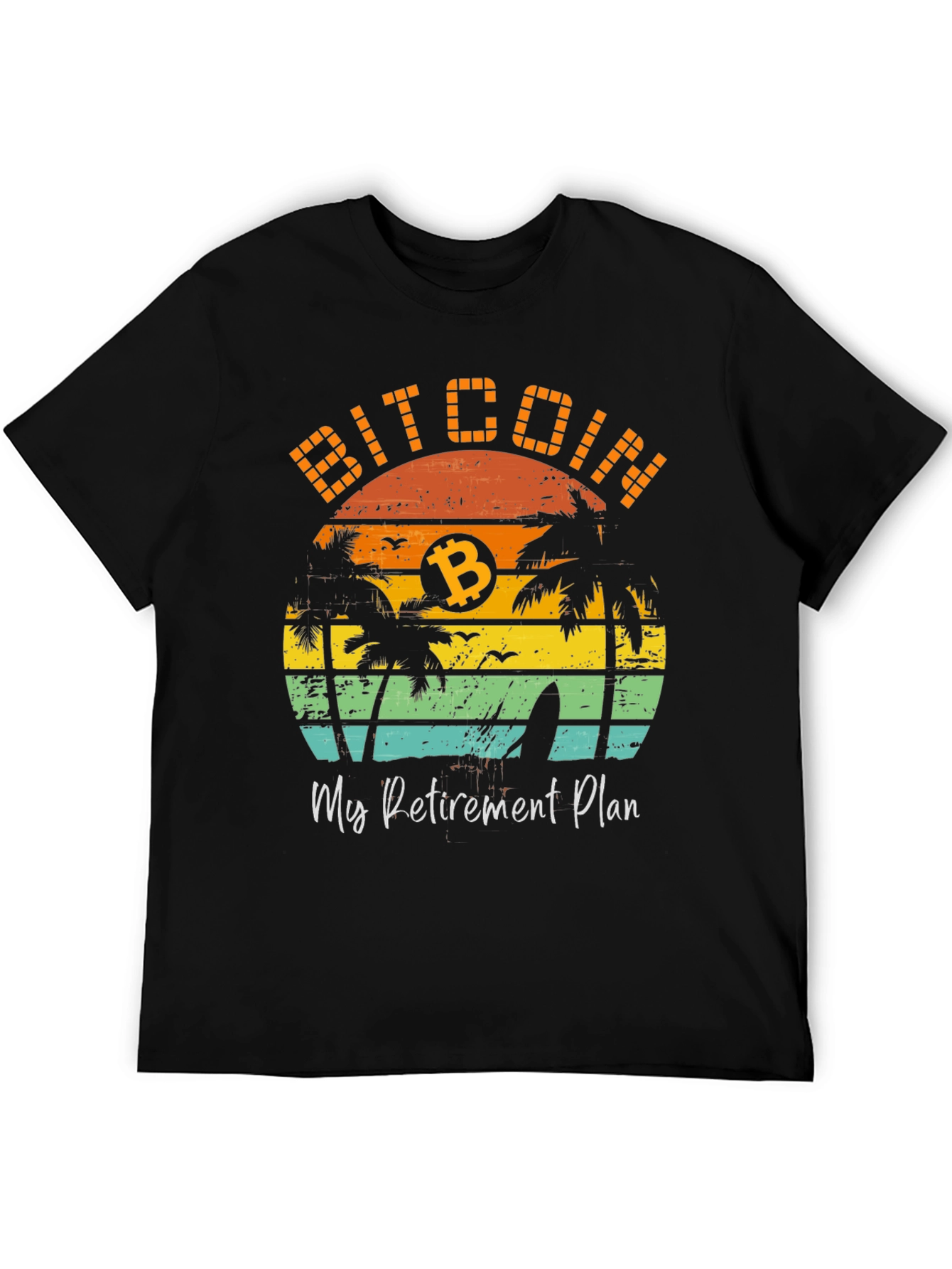 Bitcoin Retirement Plan Graphic Tee
