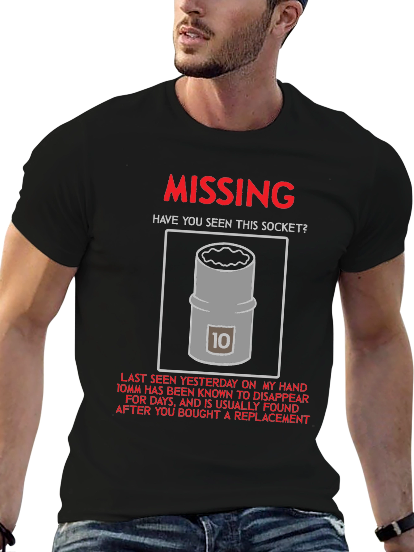 Missing 10mm Socket T-Shirt - Humorous Mechanic Tee