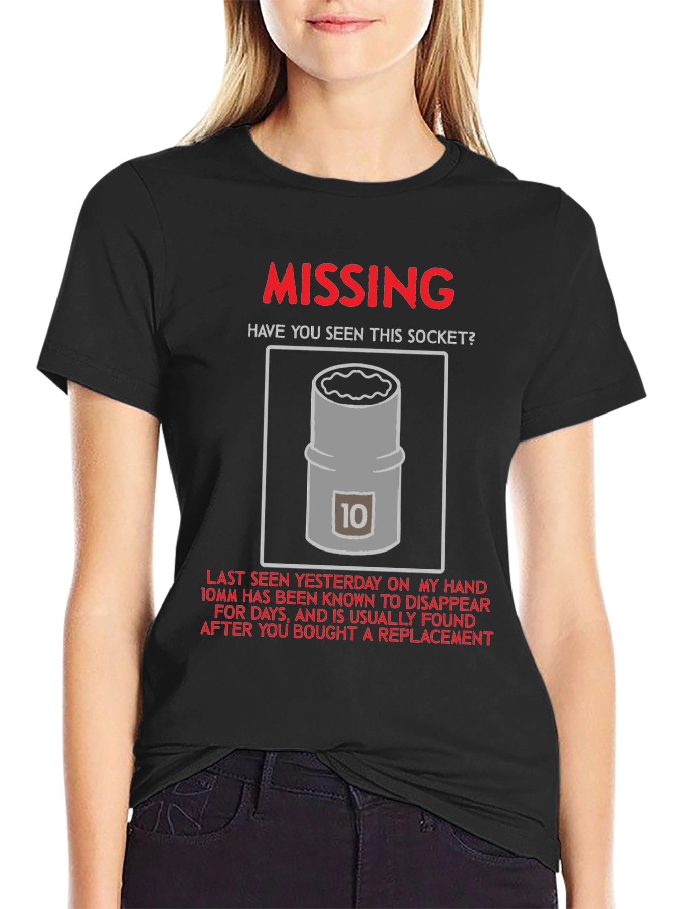 Missing 10mm Socket T-Shirt - Humorous Mechanic Tee