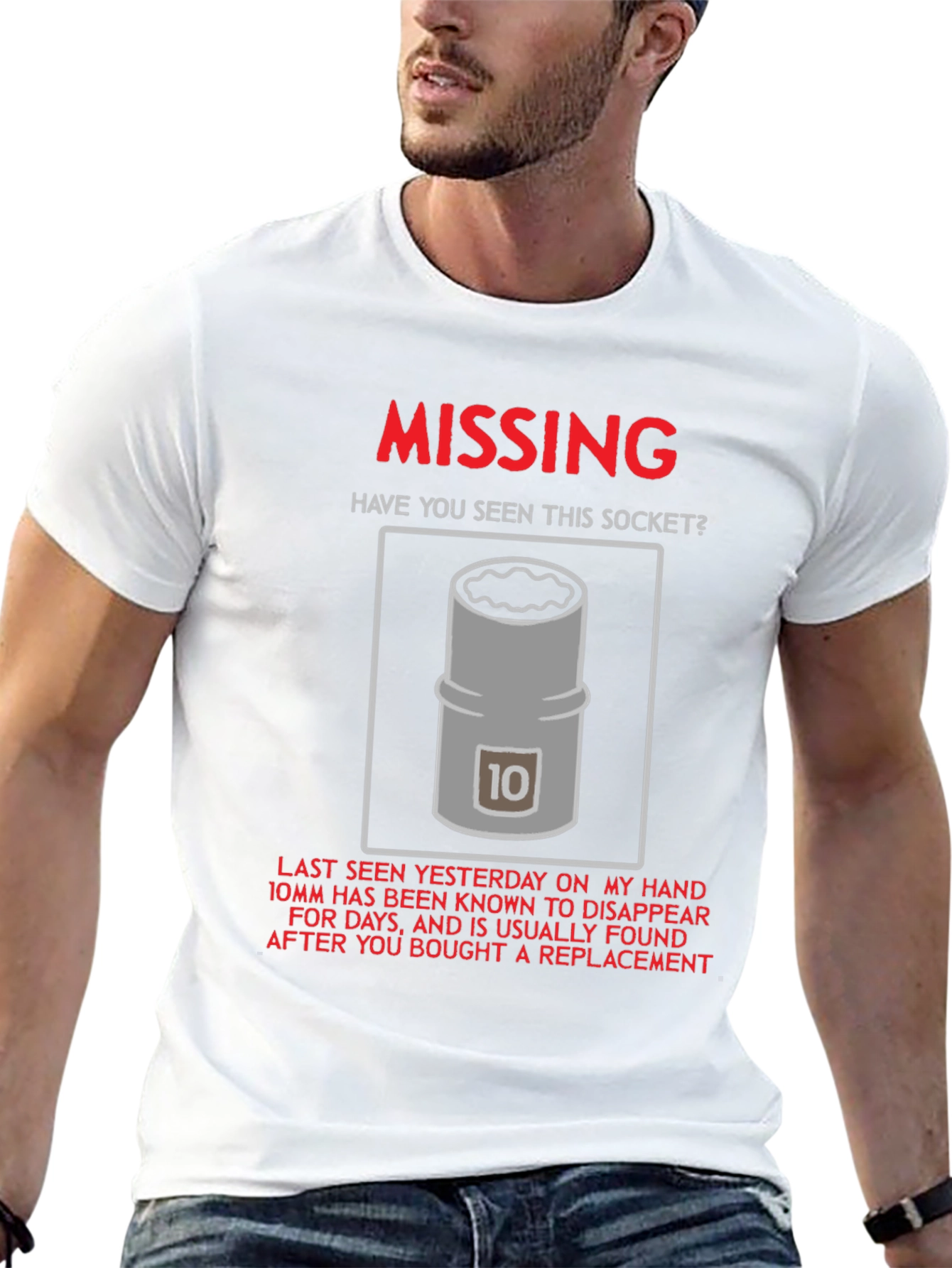 Missing 10mm Socket T-Shirt - Humorous Mechanic Tee