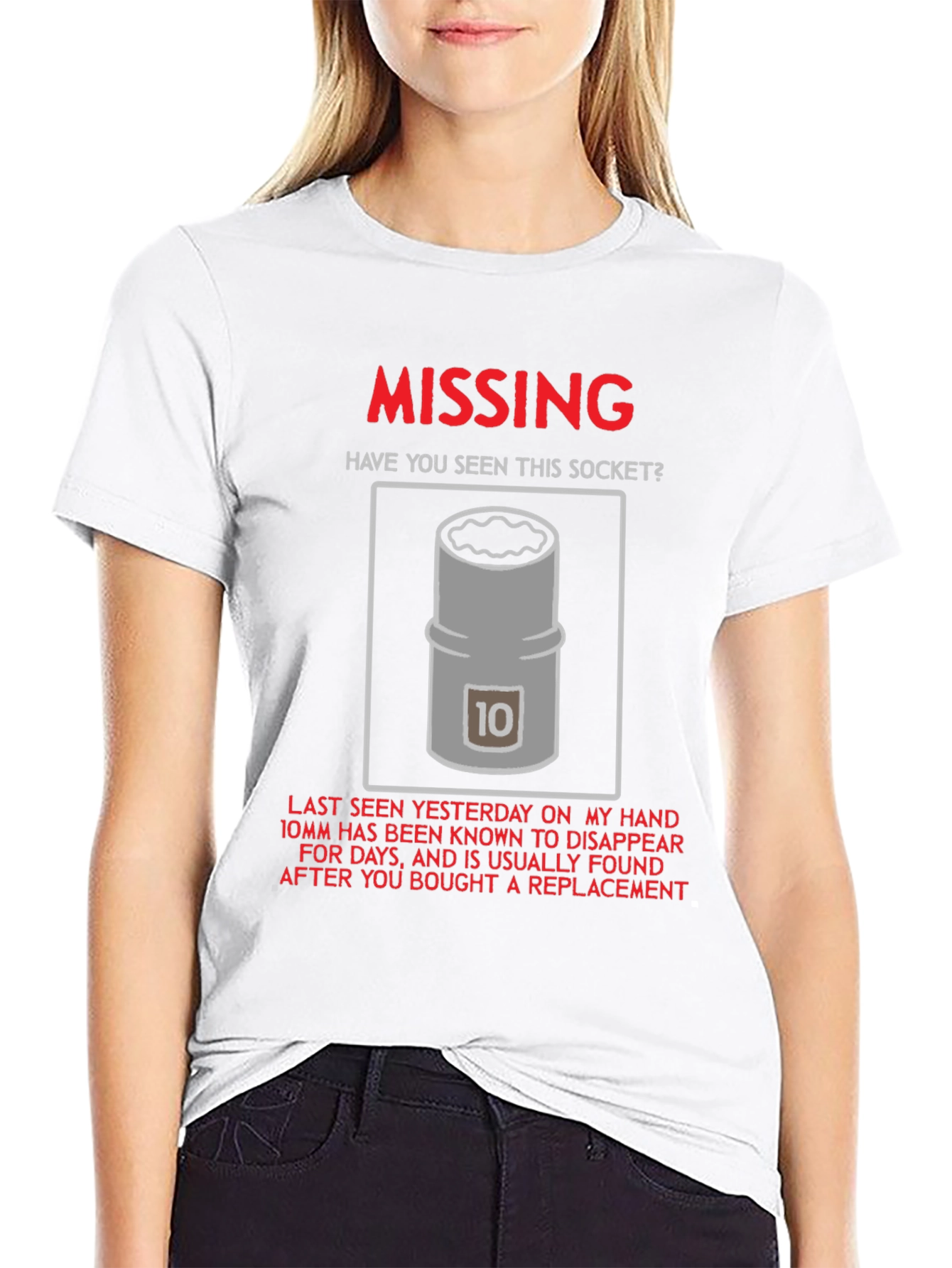 Missing 10mm Socket T-Shirt - Humorous Mechanic Tee