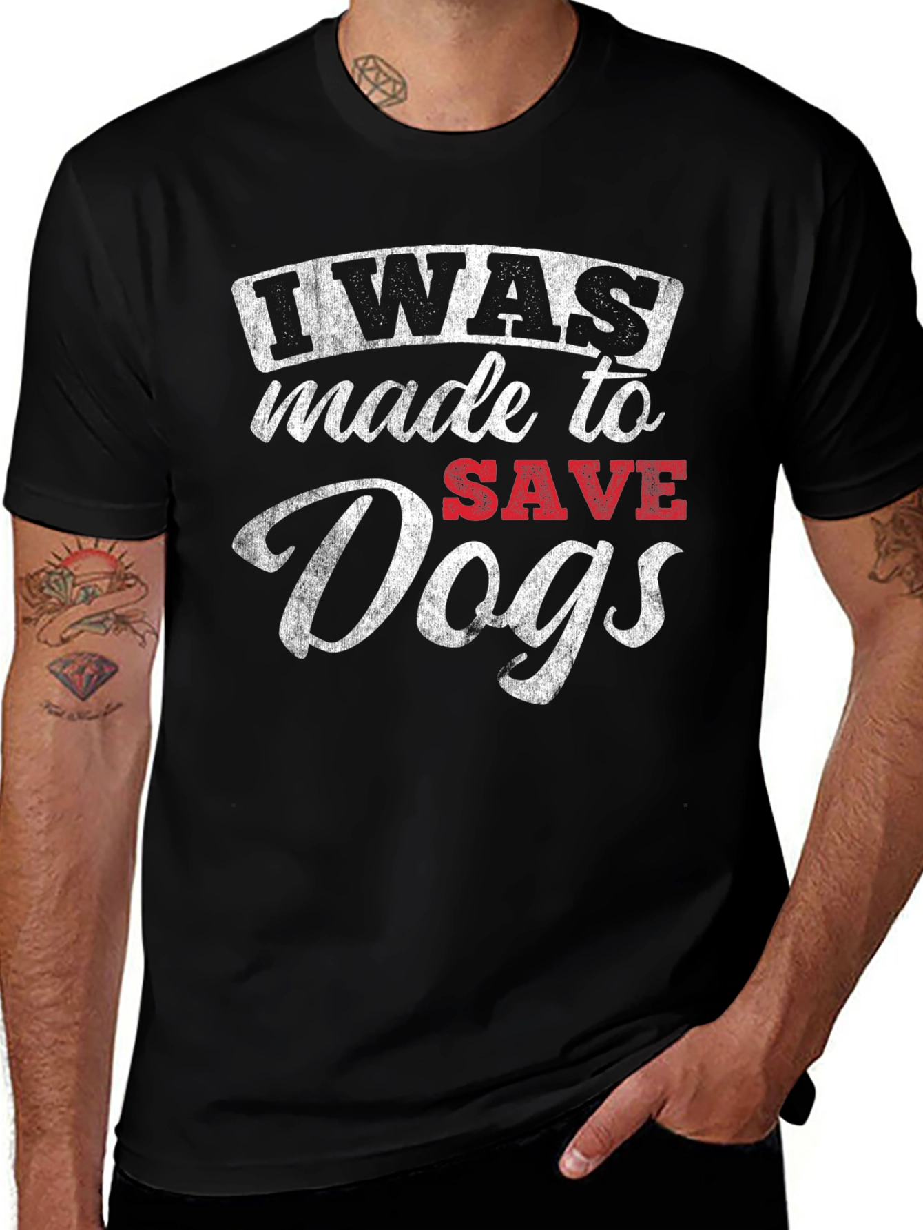 I Was Made to Save Dogs T-Shirt – Rescue Dog Lover Tee