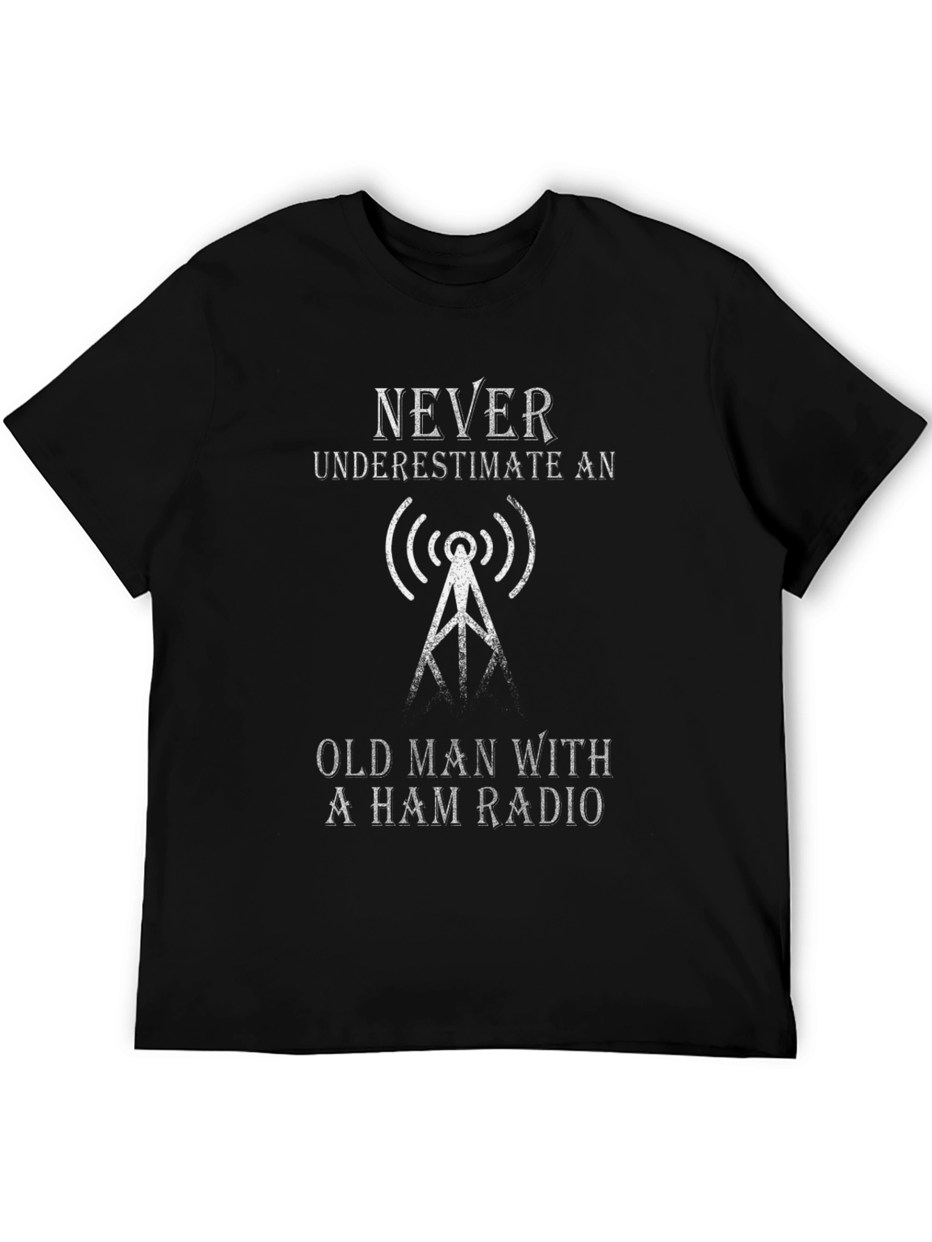 Never Underestimate Old Man Ham Radio T-Shirt