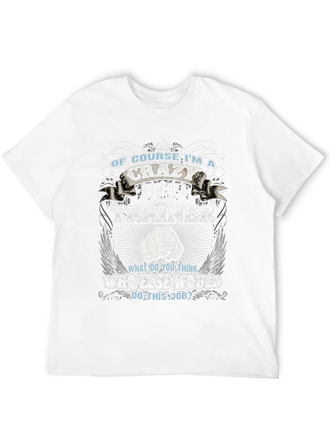 Crazy Trainer Graphic Tee - Bold Statement Shirt
