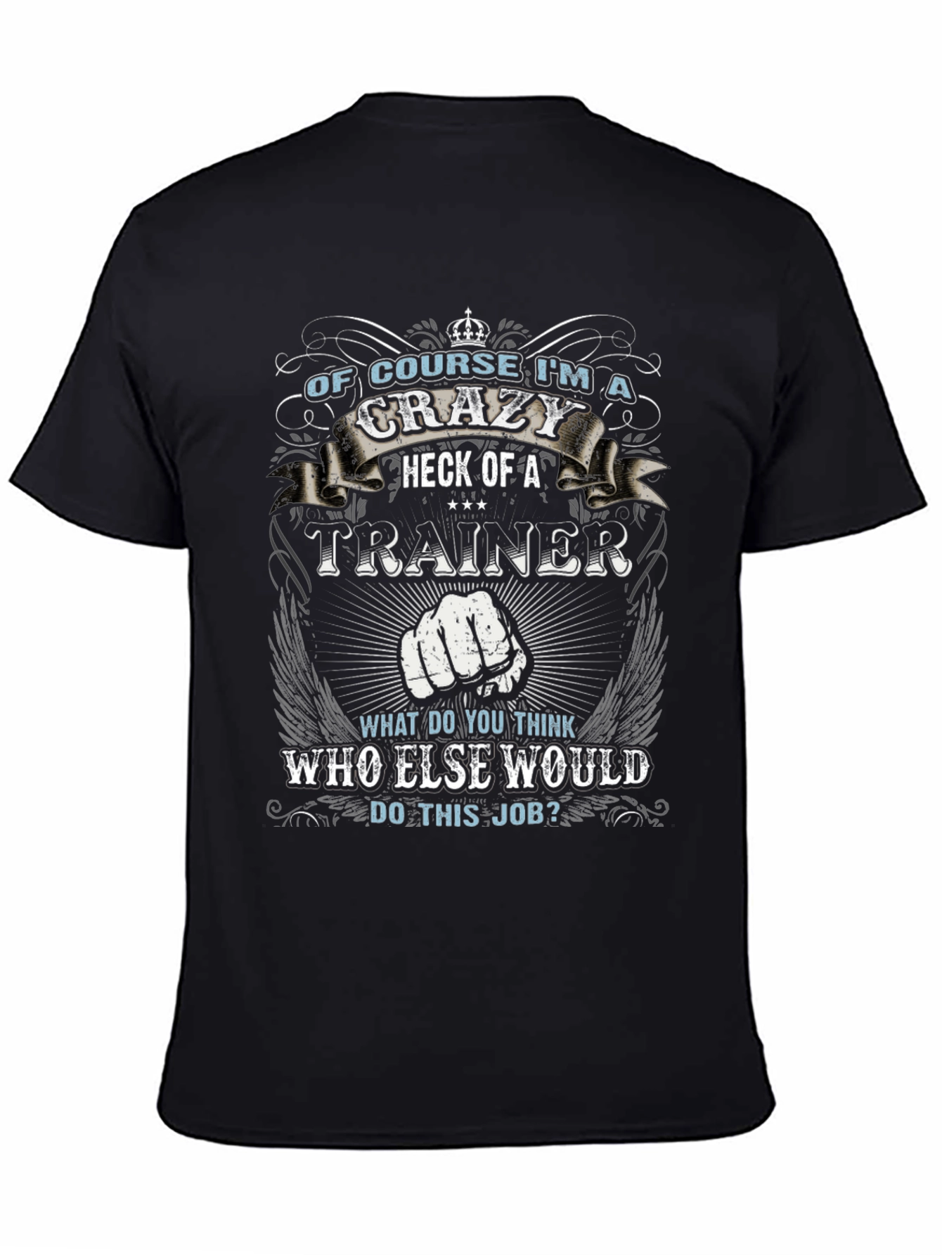 Crazy Trainer Graphic Tee - Bold Statement Shirt