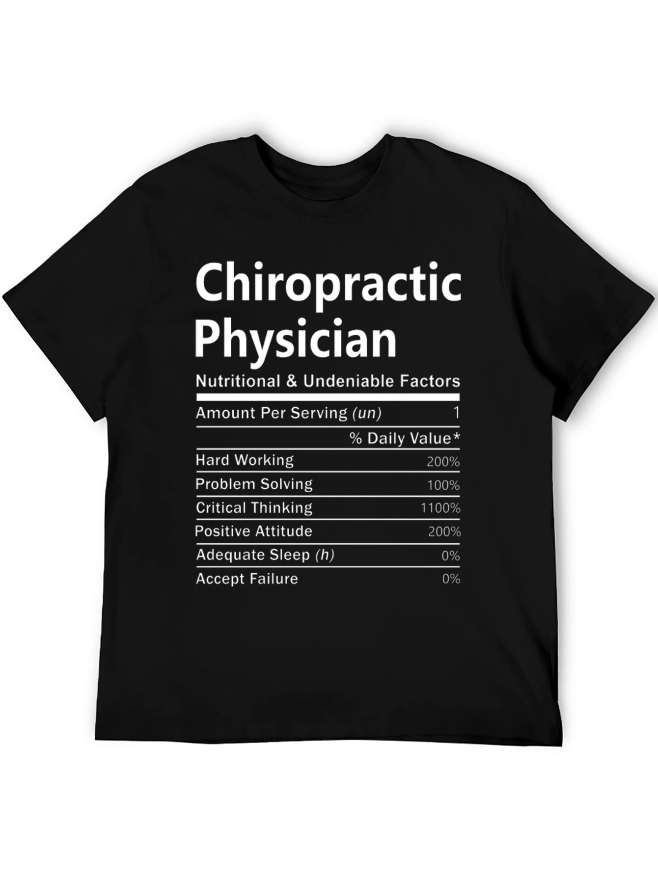 Chiropractic Physician Nutrition Facts T-Shirt