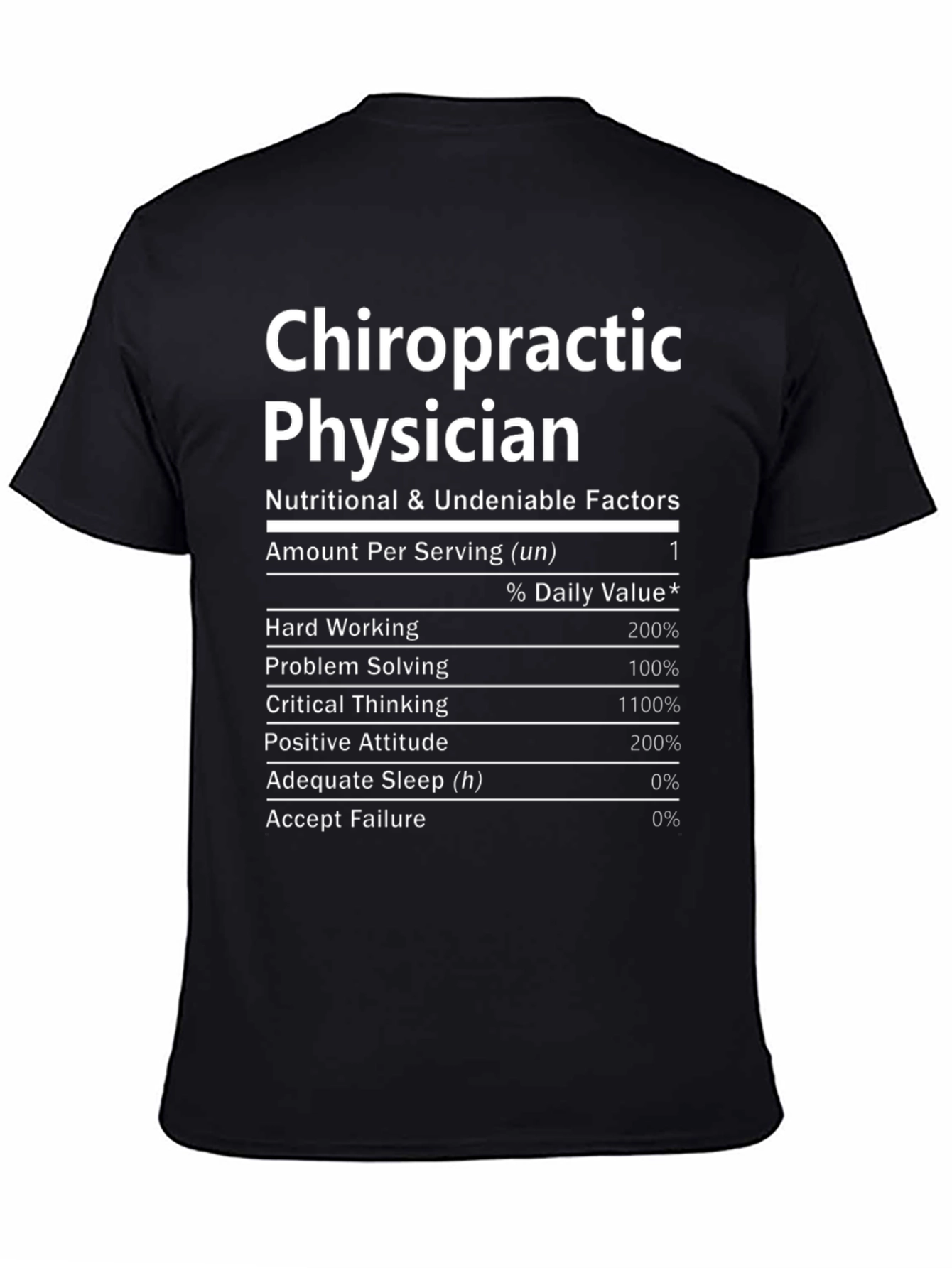 Chiropractic Physician Nutrition Facts T-Shirt