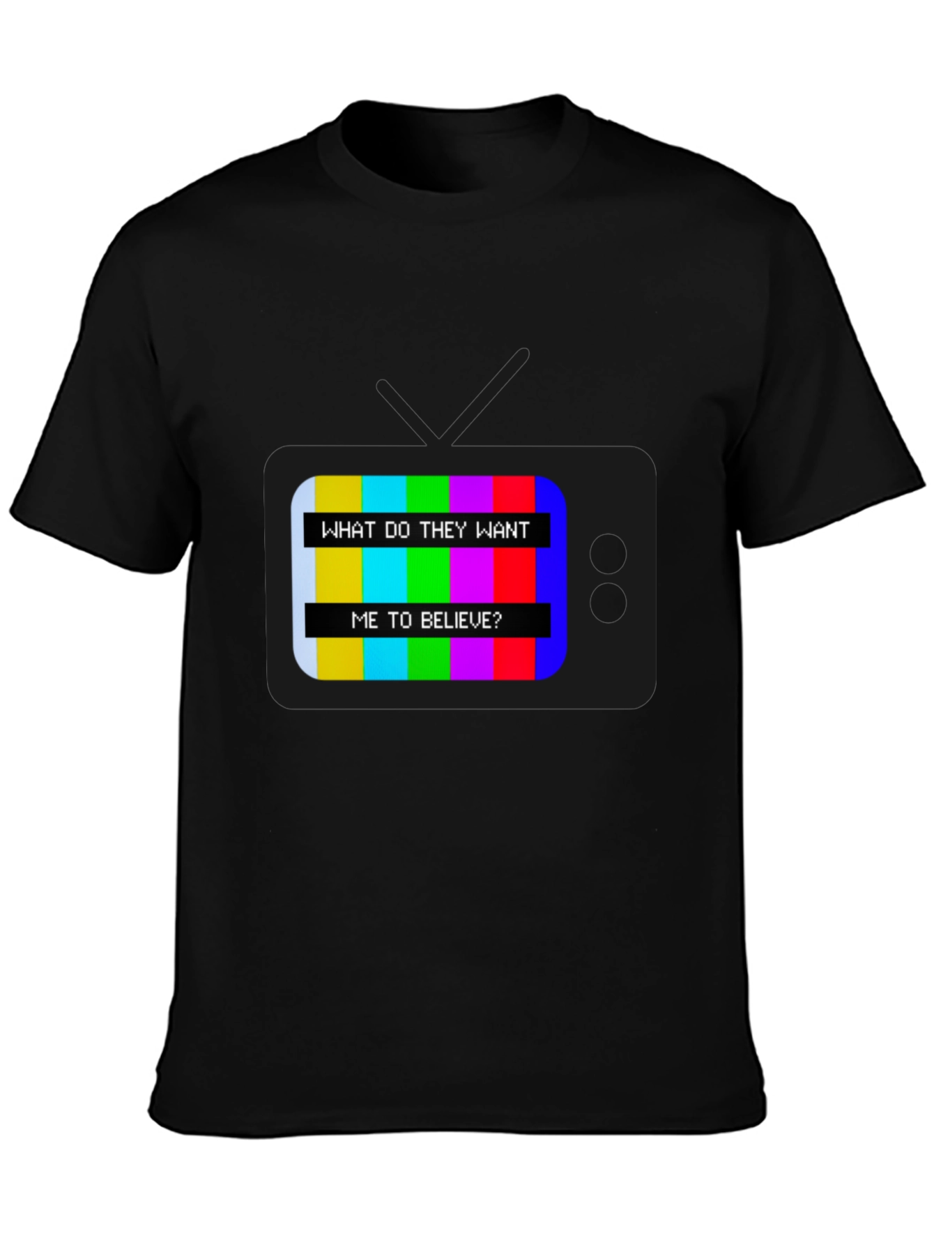 Retro TV Message T-Shirt - Believe Design
