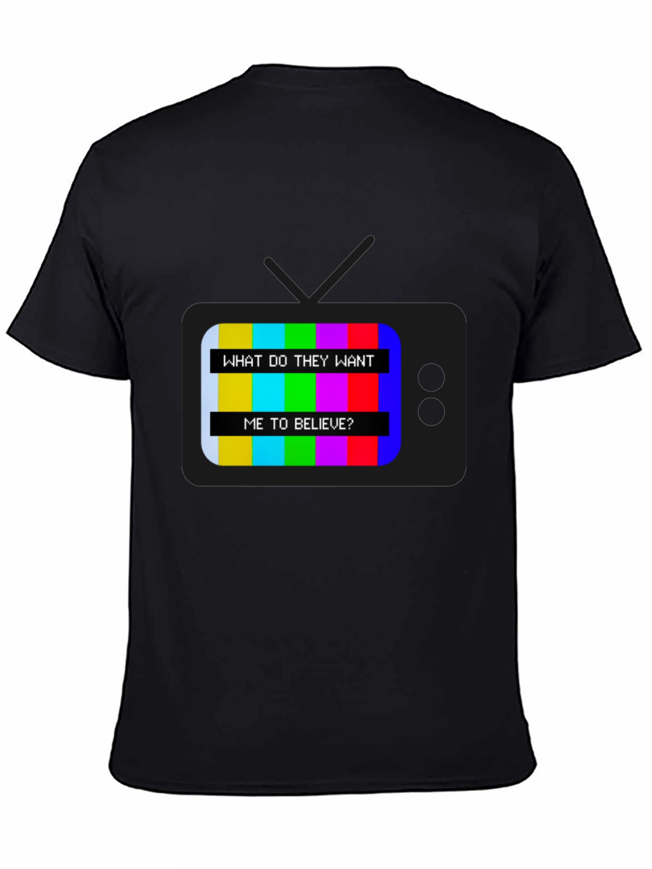Retro TV Message T-Shirt - Believe Design