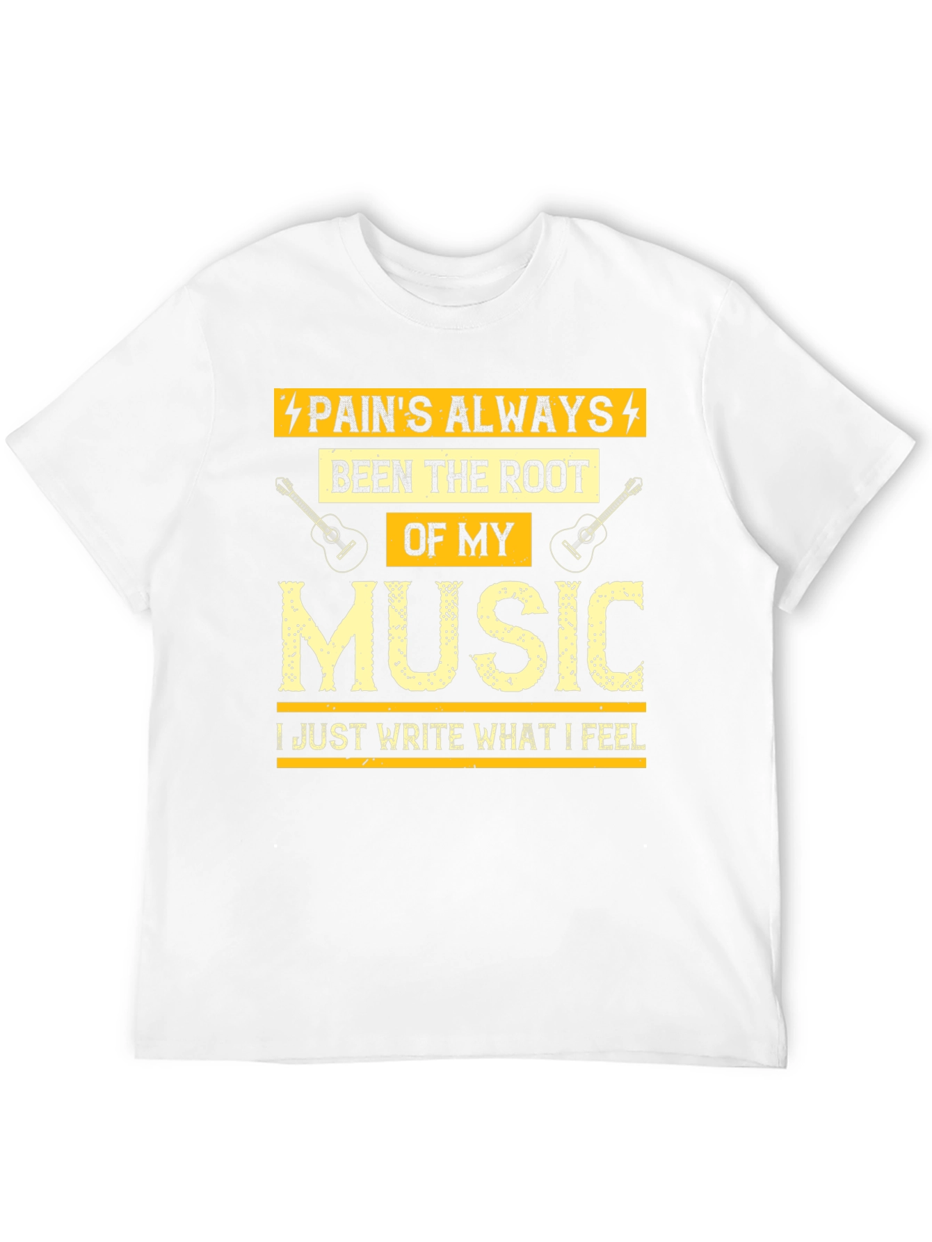 Pains Always Been the Root of My Music T-Shirt