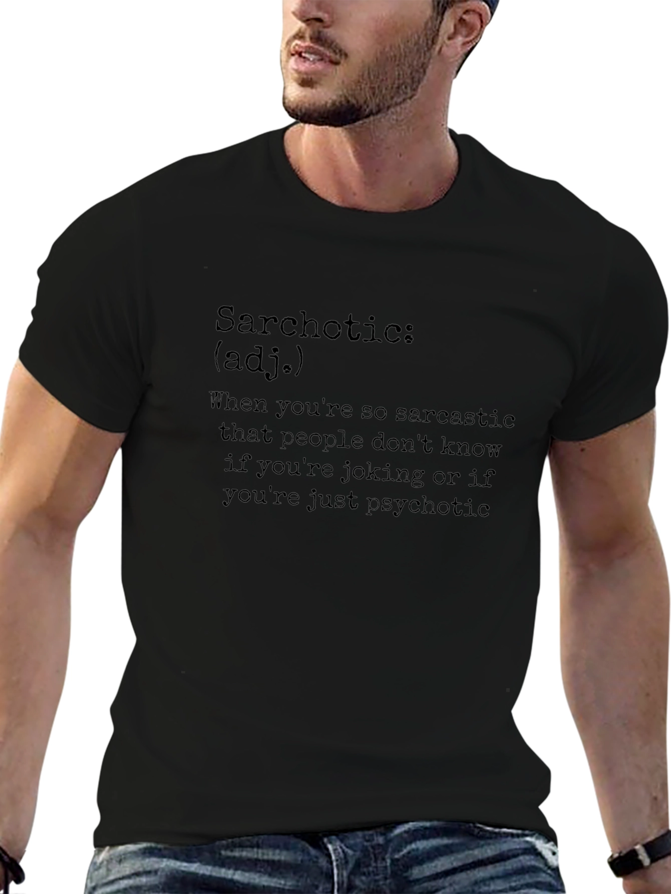 Sarchotic T-Shirt - Funny Sarcasm Definition Tee