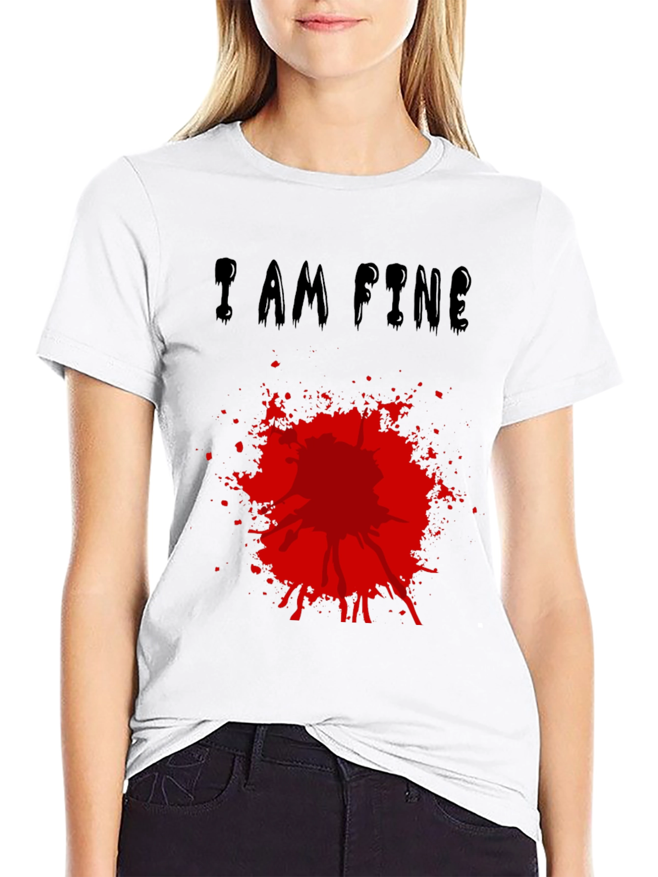 I Am Fine T-Shirt with Blood Splatter Graphic