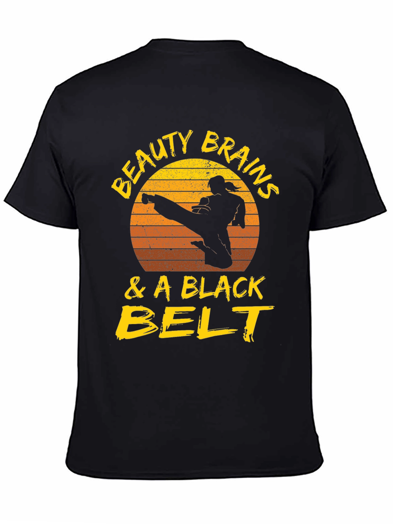 Beauty Brains & a Black Belt T-Shirt
