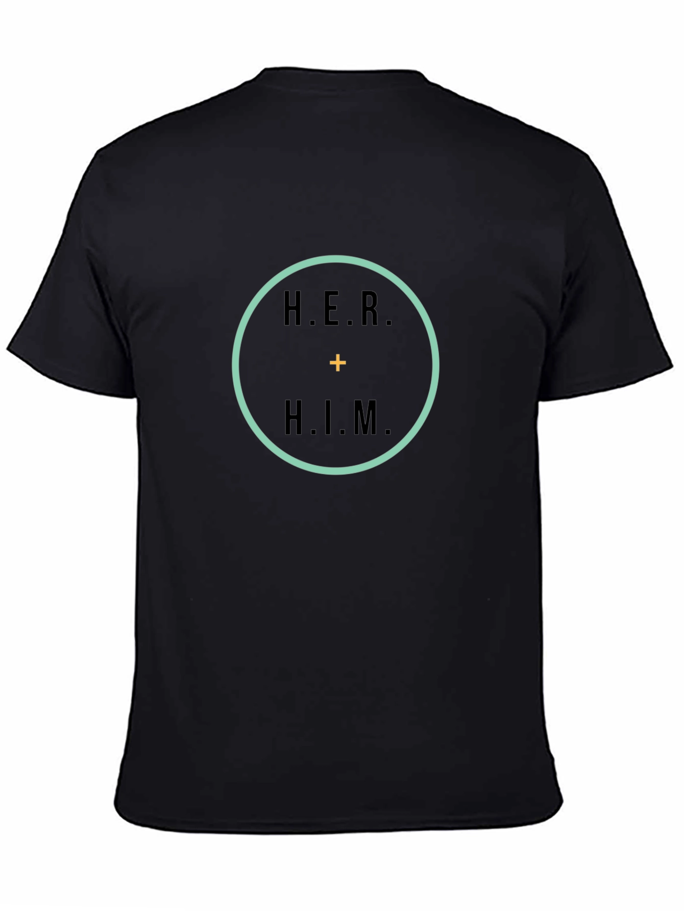 Her Plus Him Unisex T-Shirt